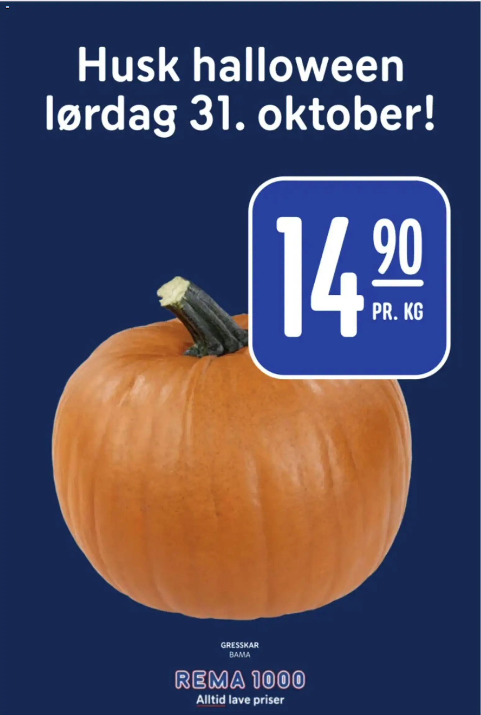 Forhåndsvis Rema 1000 kundeavis fra butikk Rema 1000 gyldig fra 19/10/2026 - Husk, Gresskar