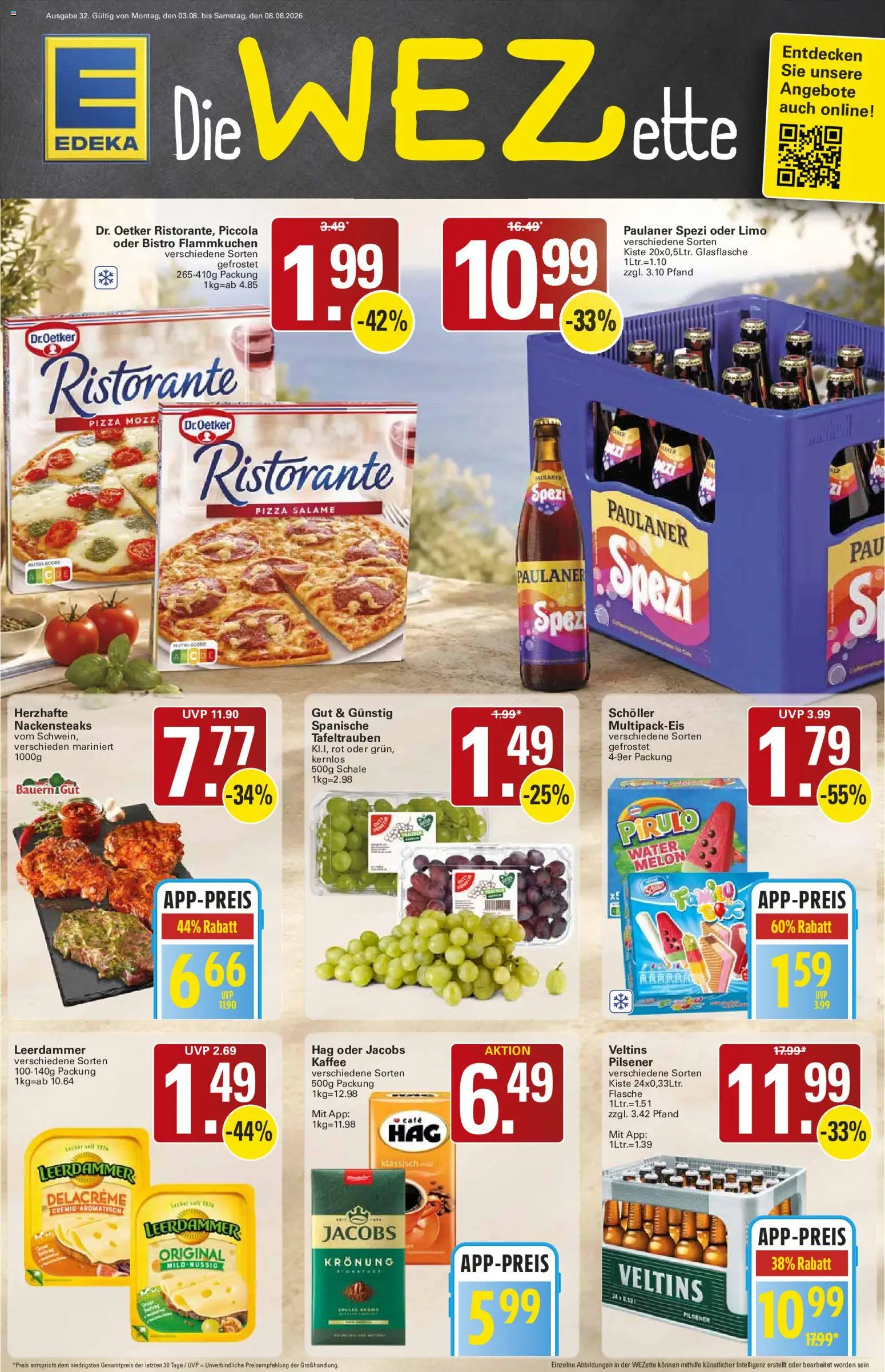 Vorschau von dem Prospekt des Geschäftes WEZ, gültig ab dem 03.08.2026 - Pizza, Kaffee, Paulaner spezi, Paulaner, Ristorante, Veltins, Leerdammer, Nackensteaks