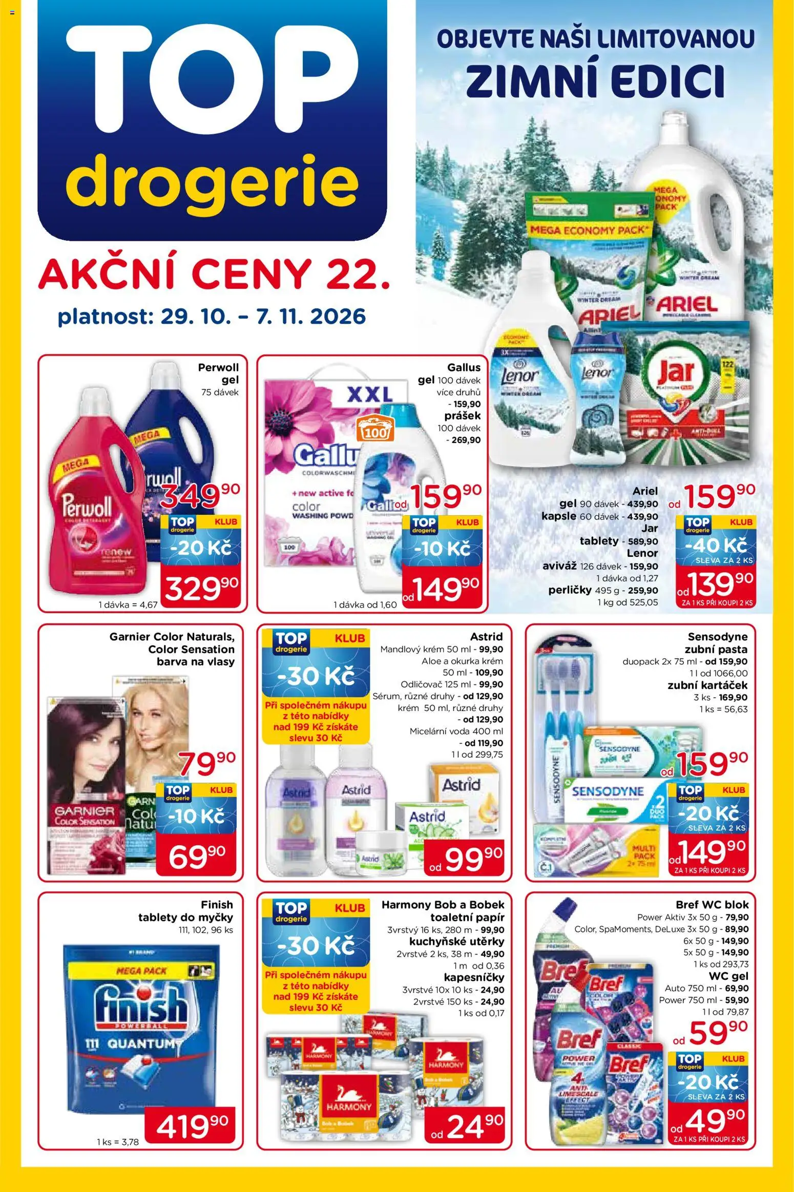 Náhled nabídky: Top drogerie Top drogerie leták platný od 29.10.2026 - Drogerie, Barva na vlasy, Tablety do myčky, Toaletní papír, Perwoll, Lenor, Kuchyňské utěrky, Wc blok