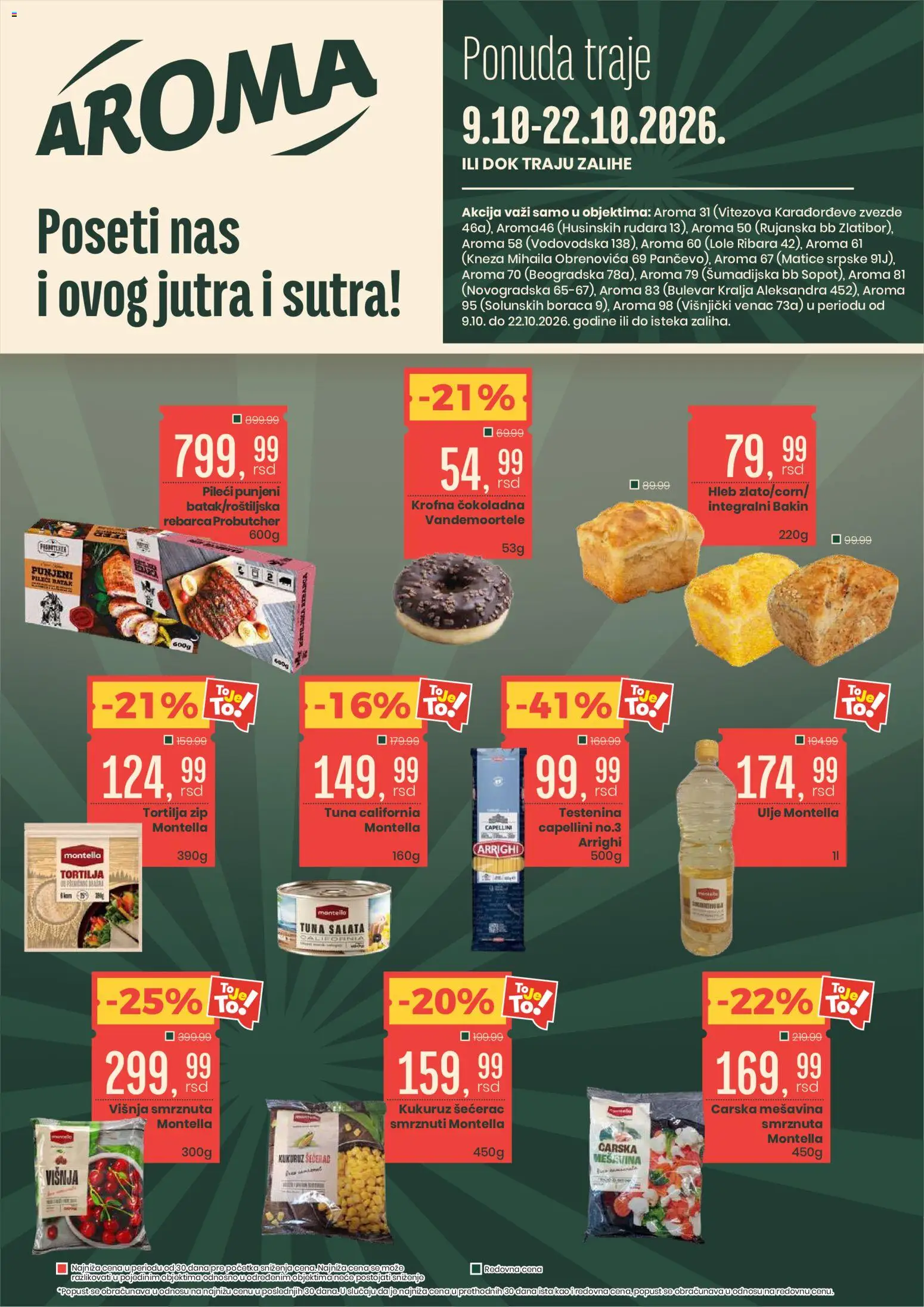 Pregled Aroma Market kataloga - važi od 09.10.2026 - Tortilja, Višnja, Venac, Ulje, Testenina, Krofna, Kukuruz šećerac, Pileći batak