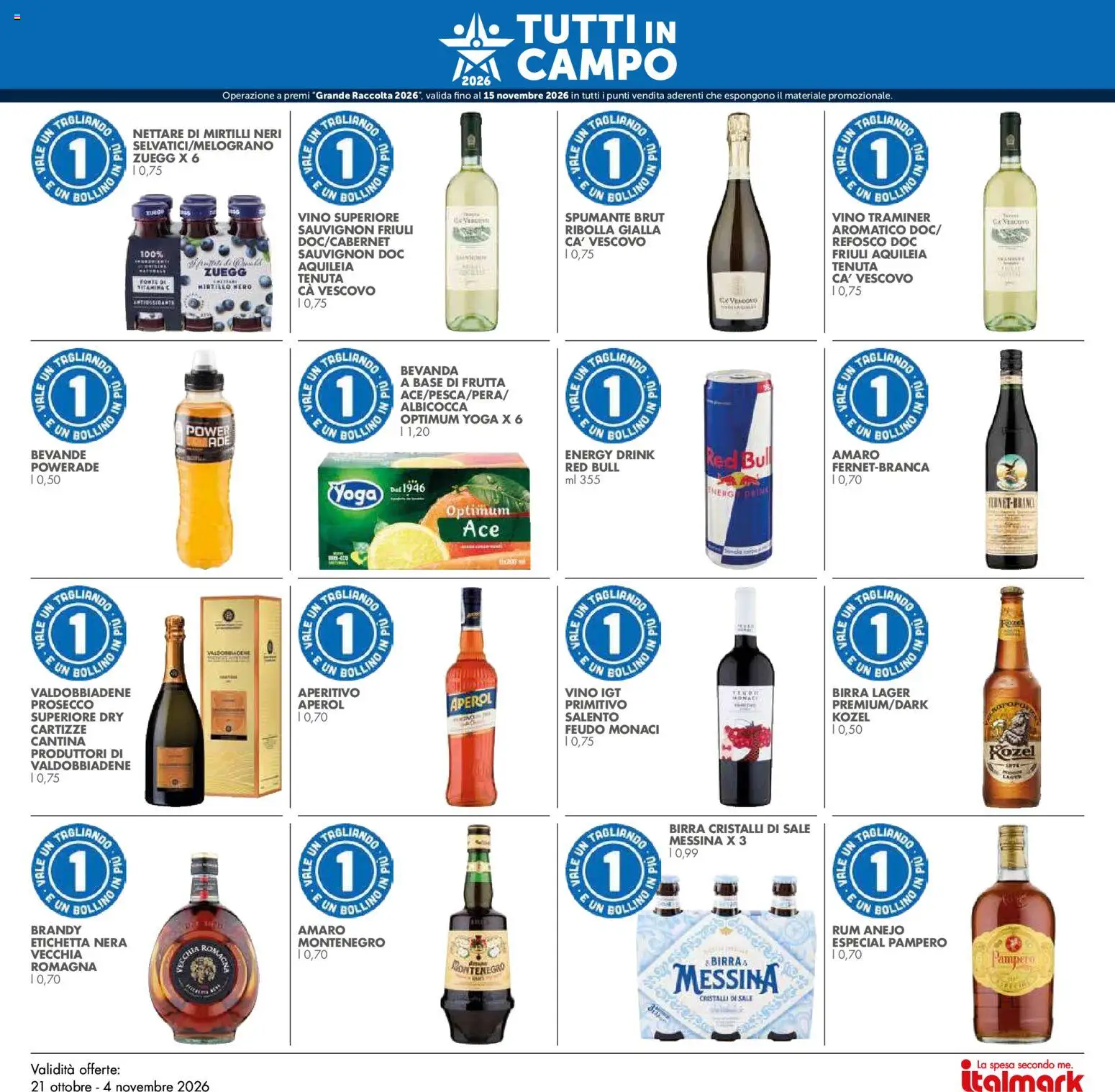 Anteprima dell'opuscolo Italmark volantino dal negozio Italmark valido da 21/10/2026 - Red Bull, Prosecco, Frutta, Mirtilli, Sale, Rum, Amaro, Spumante
