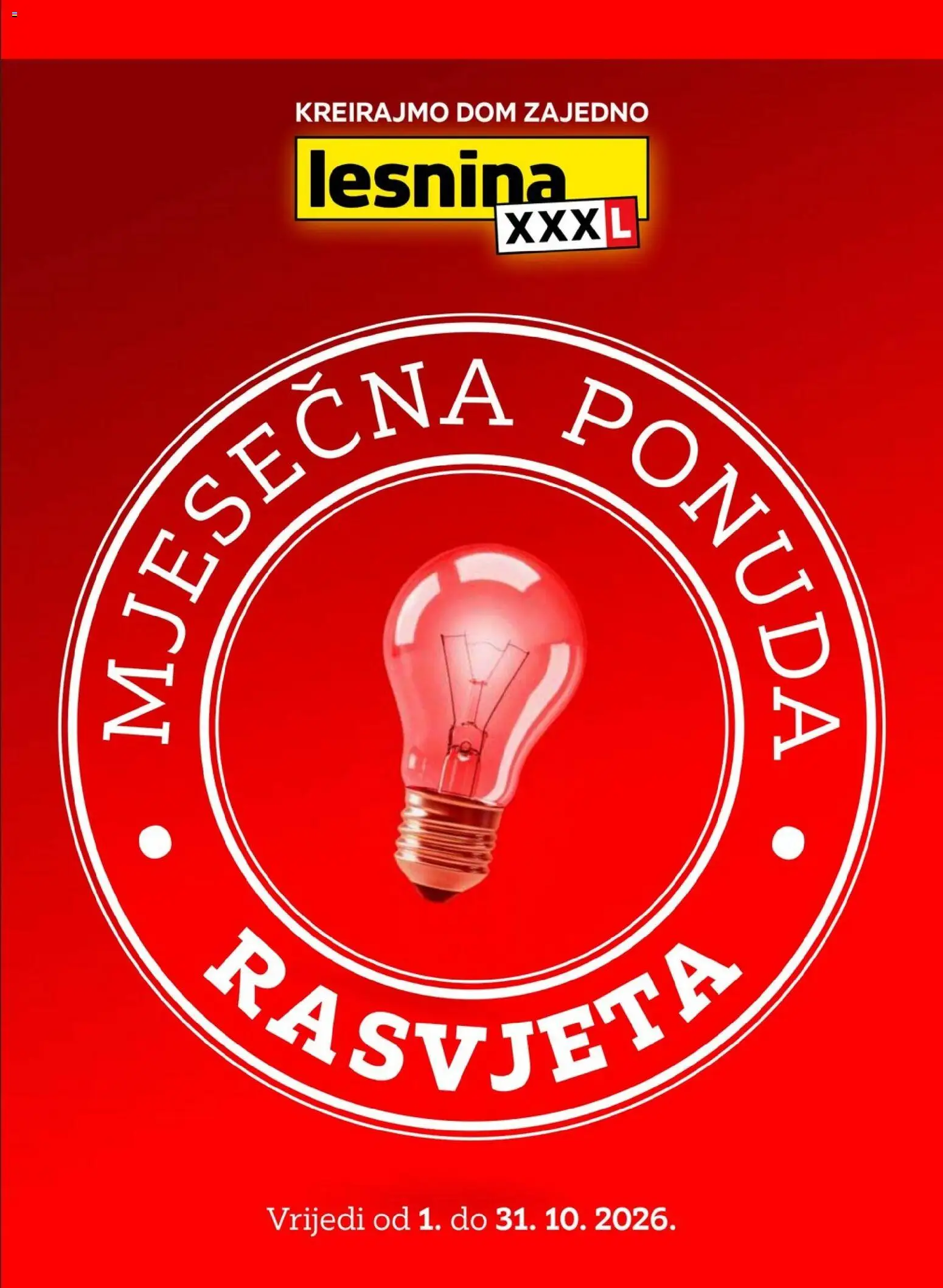 Pregled letka Lesnina - Mjesečna ponuda rasvjete trgovine Lesnina vrijedi od 01.10.2026 - Rasvjeta