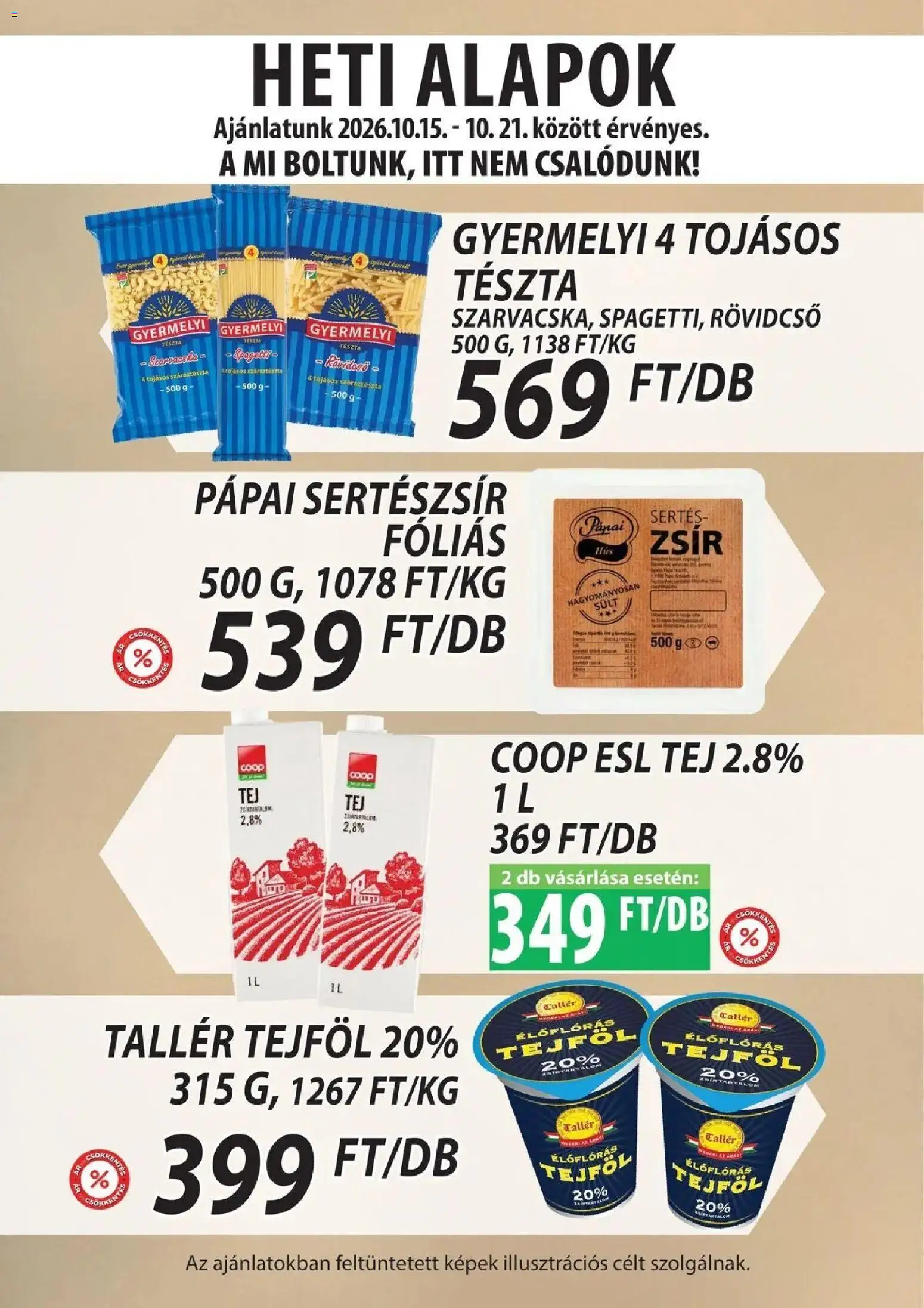 COOP Szolnok - COOP Szolnok akciós újság Debrecen megtekintése, amely érvényes 2026.10.15.-től - Tej, Spagetti, Tészta, Tejföl, Sertészsír, Sült, Pápai, Száraztészta