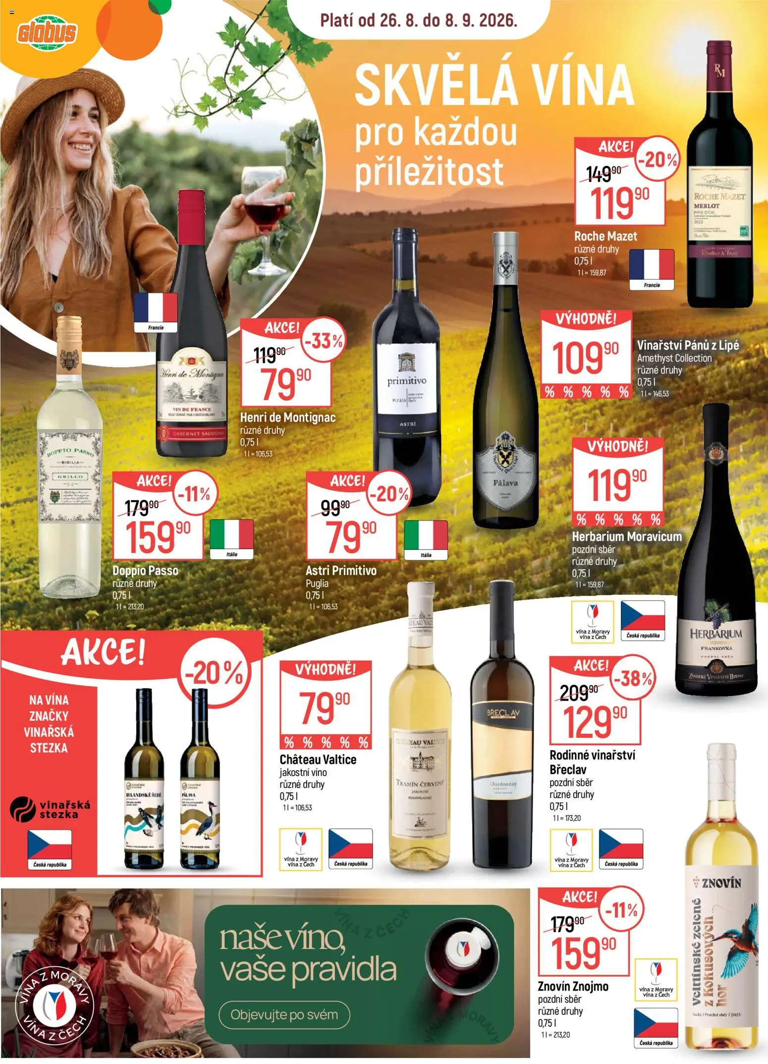 Náhled nabídky: Globus Globus leták - Vína platný od 26.08.2026 - Globus, Víno, Primitivo, Vál, Merlot, Tramín červený, Cabernet Sauvignon