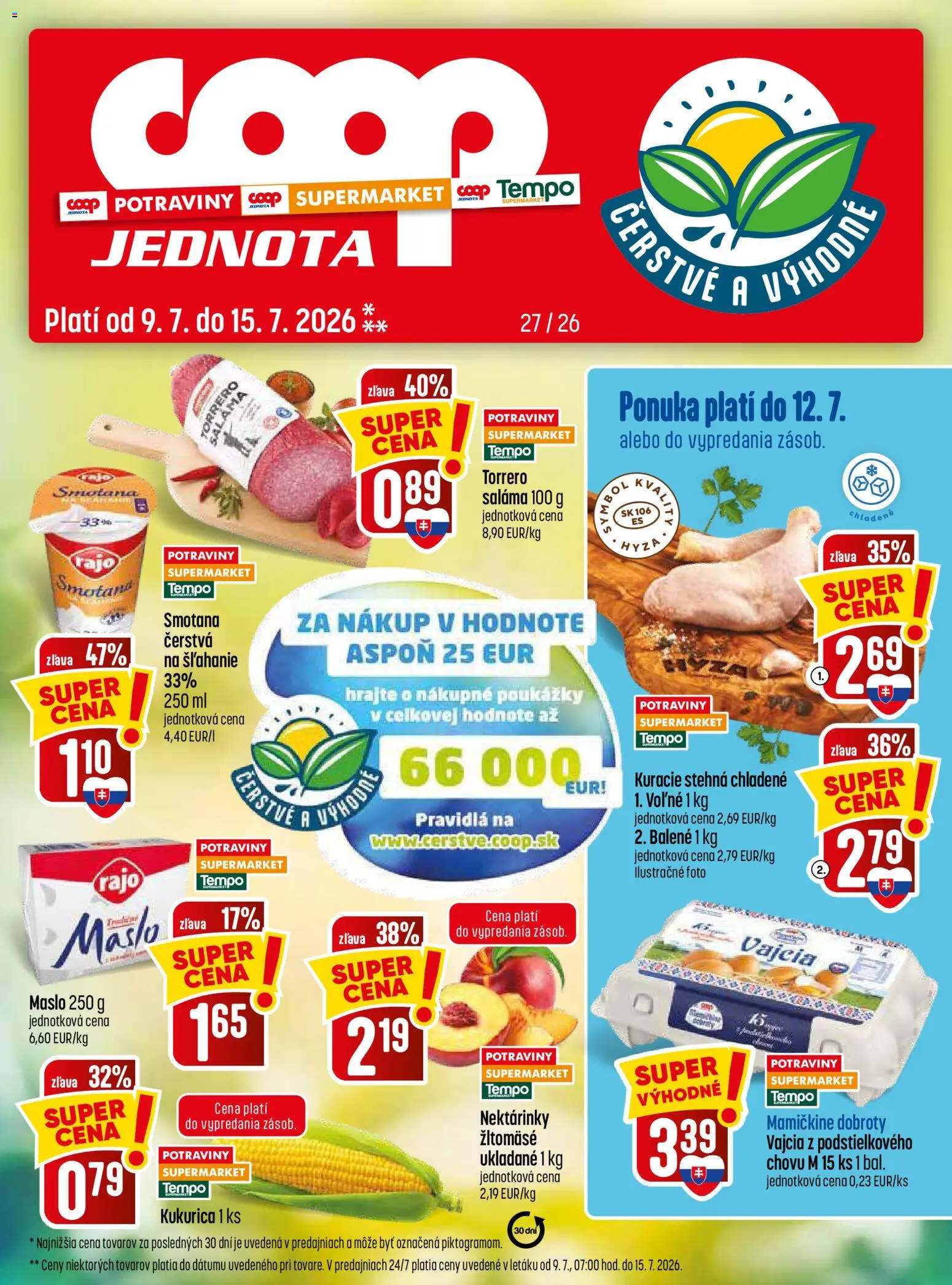 Náhľad COOP Jednota letáku platného od 09.07.2026 - Maslo, Kuracie stehná, Kukurica, Vajcia, Saláma, Stehná, Maslo 250 g, Nektárinky