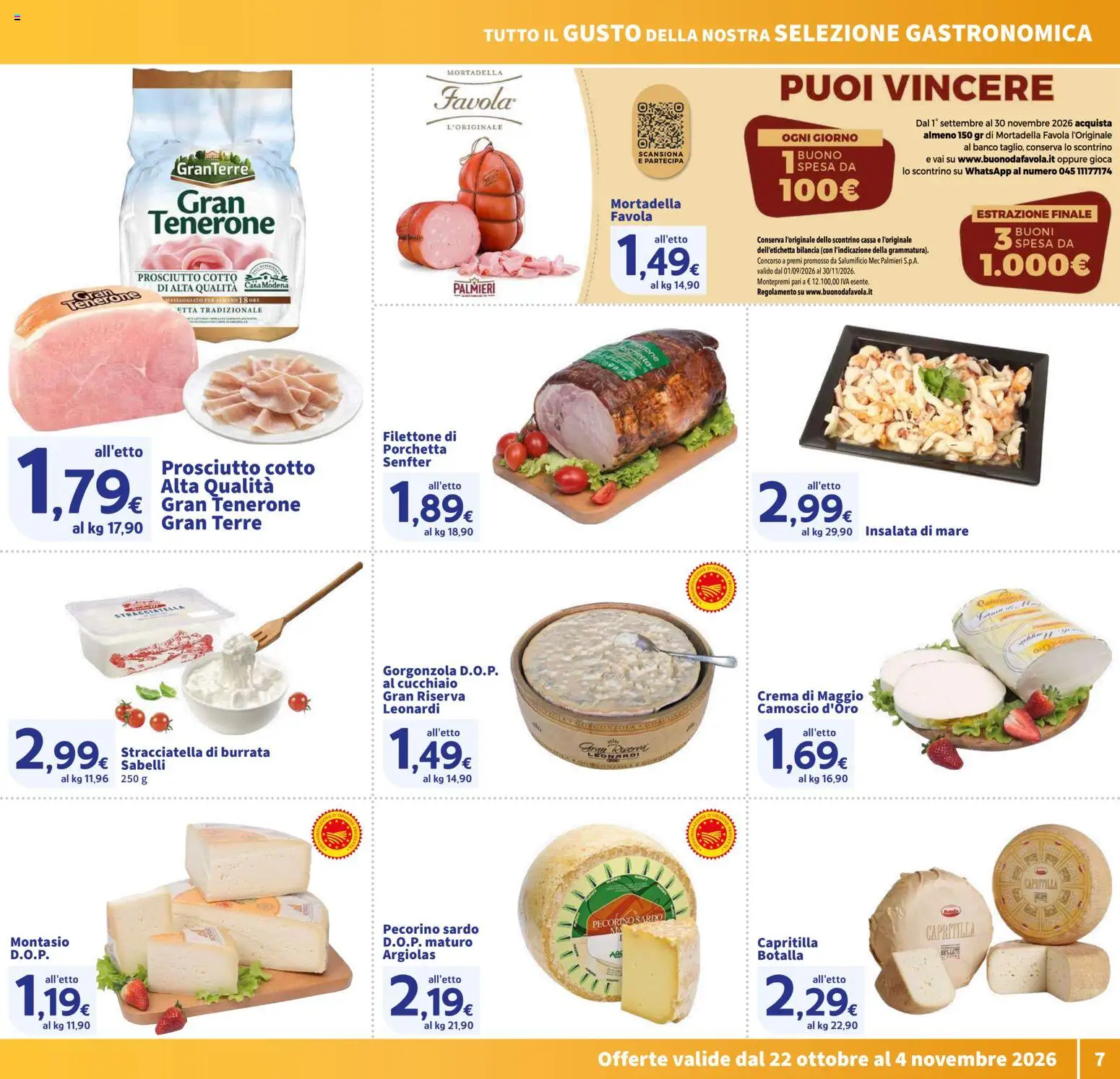 Anteprima dell'opuscolo SIGMA volantino dal negozio SIGMA valido da 22/10/2026 - Crema, Gorgonzola, Porchetta, Mortadella, Burrata, Stracciatella, Prosciutto, Prosciutto Cotto