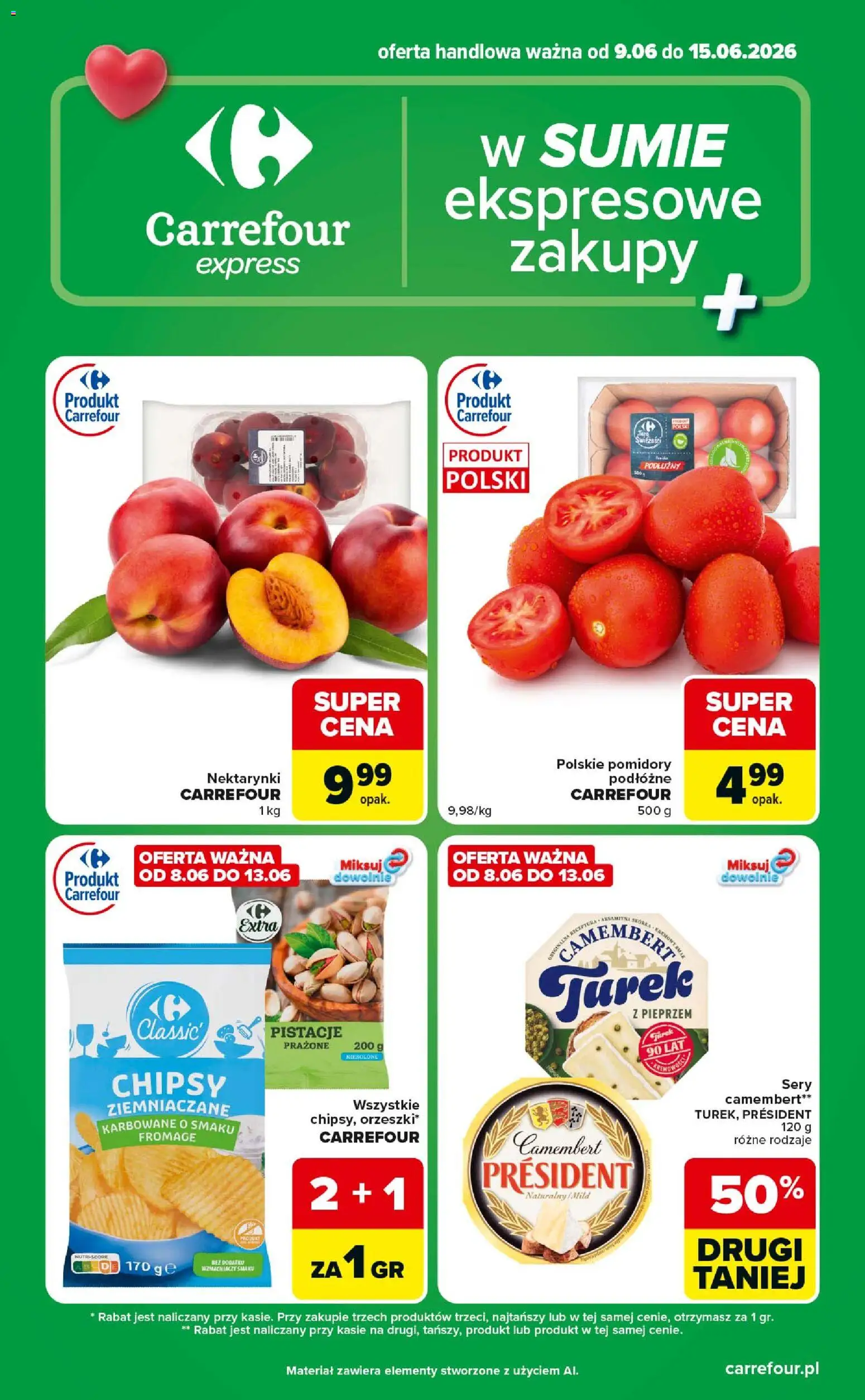Pogląd gazetki "Carrefour gazetka - Express" ze sklepu Carrefour ważnej od 09.06.2026 - Pistacje, Chipsy, Camembert, Pomidory, Sery, Nektarynki