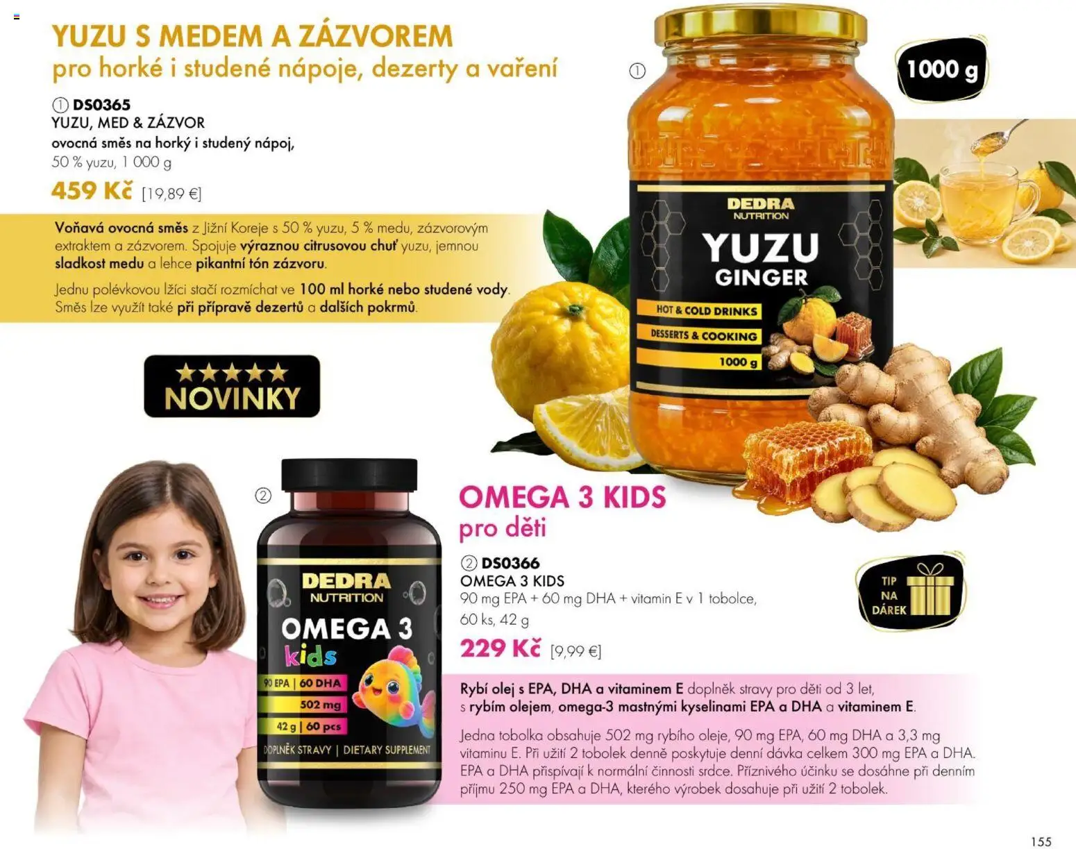 Náhľad Dedra letáku platného od 23.10.2026 - Med, Omega 3, Omega, Olej, Rybí olej, Zázvor, Sladkosť