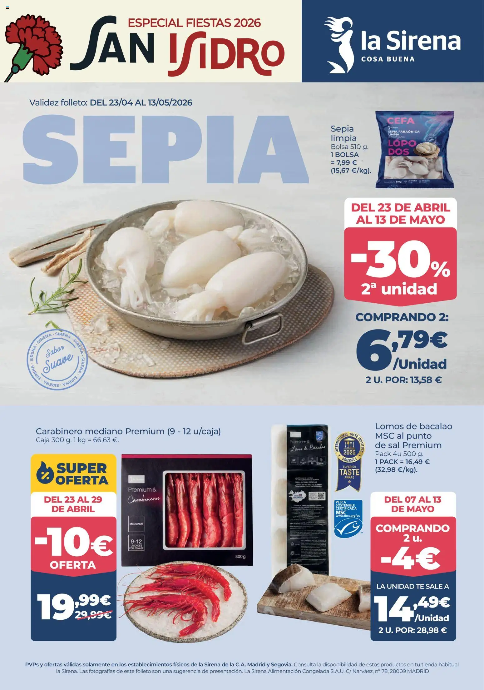 Vista previa del folleto de la tienda La Sirena válido desde el 23/04/2026 - Bolsa, Té, Sal, Caja