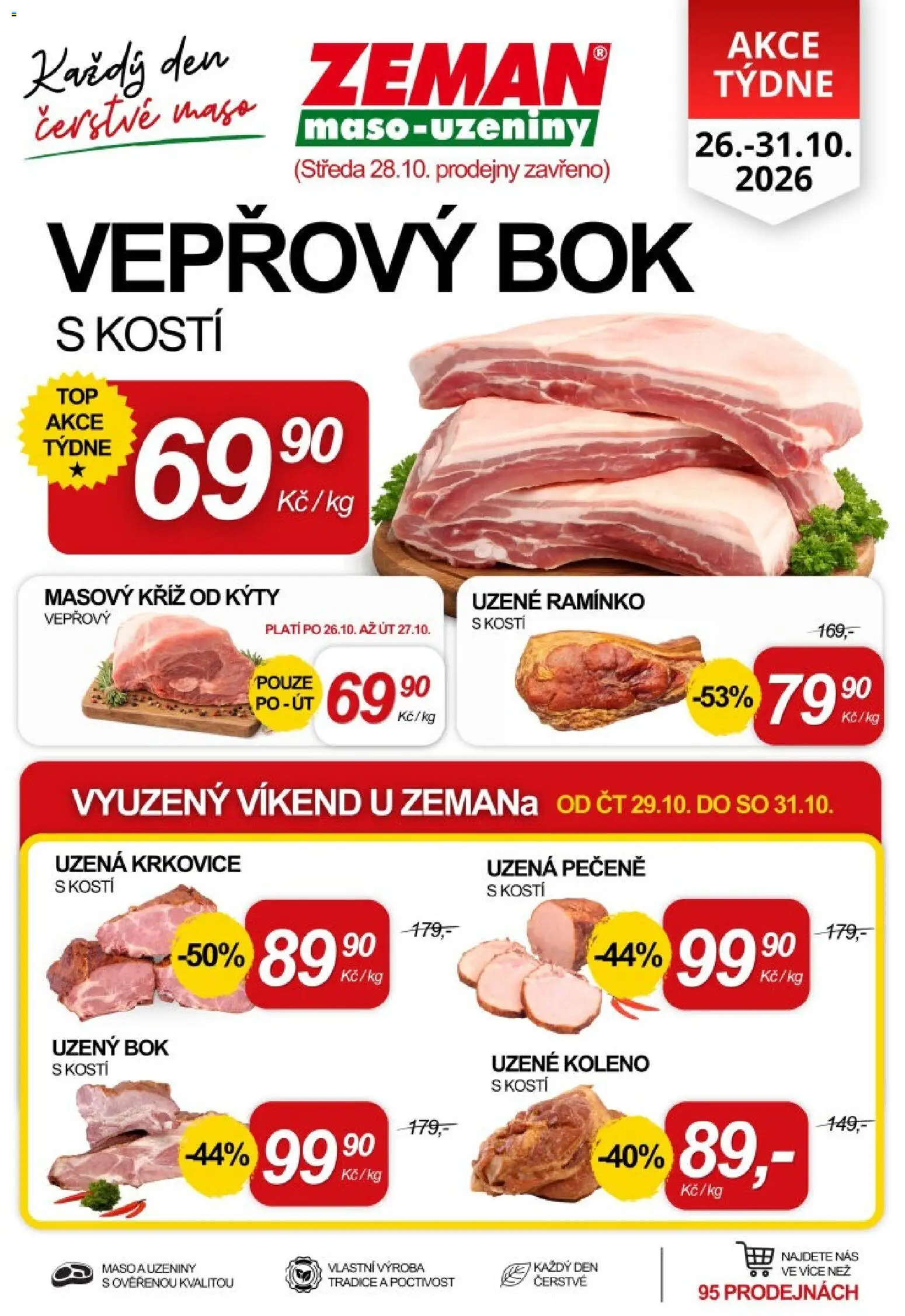 Náhled nabídky: Prodejny Zeman Prodejny Zeman leták - Praha, Dačice, Jindřichův Hradec platný od 26.10.2026 - Maso, Krkovice, Koleno, Vepřový bok, Uzeniny, Uzená krkovice, Uzené koleno
