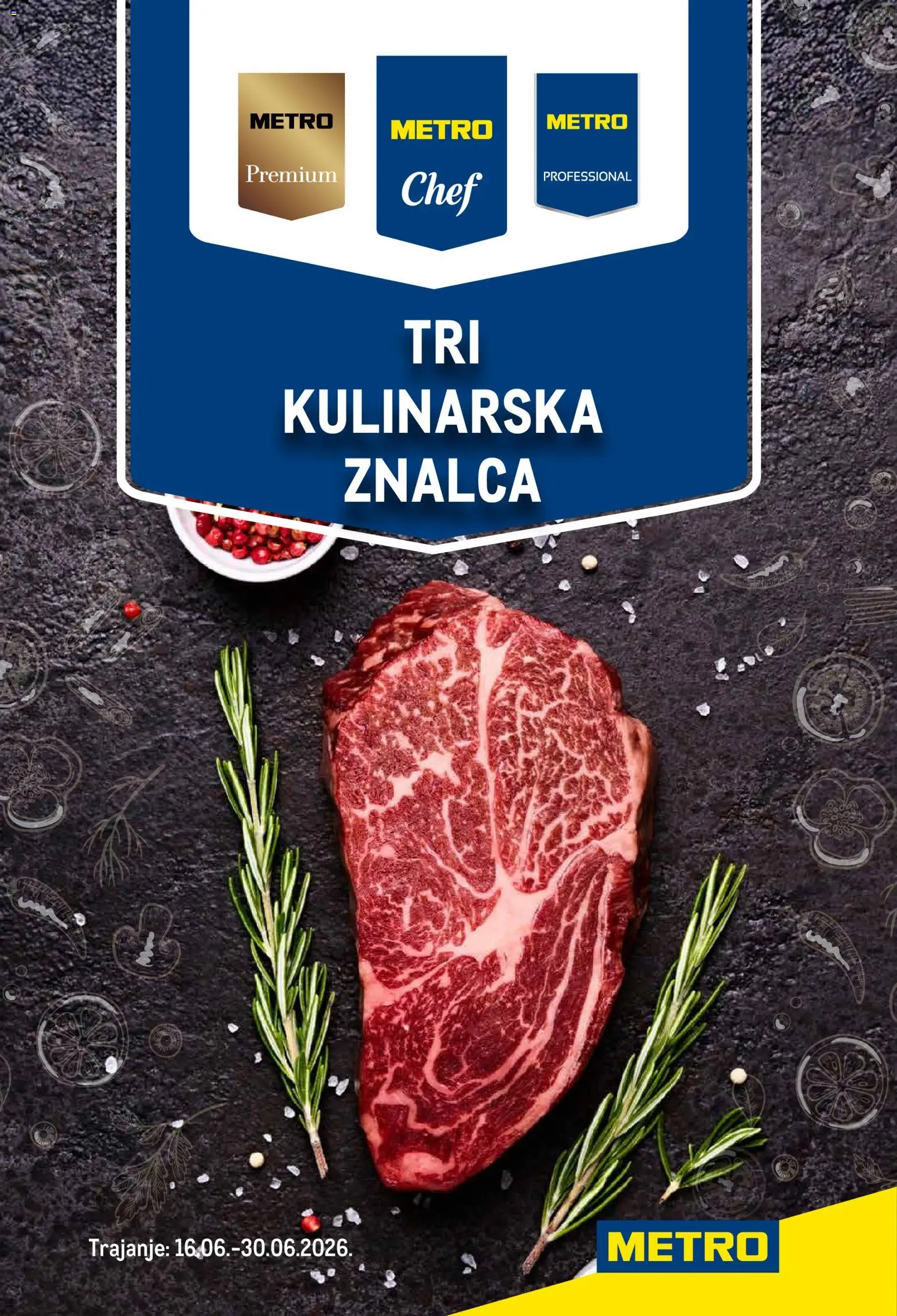 Pregled letka Metro Tri kulinarska znalca trgovine Metro vrijedi od 16.06.2026