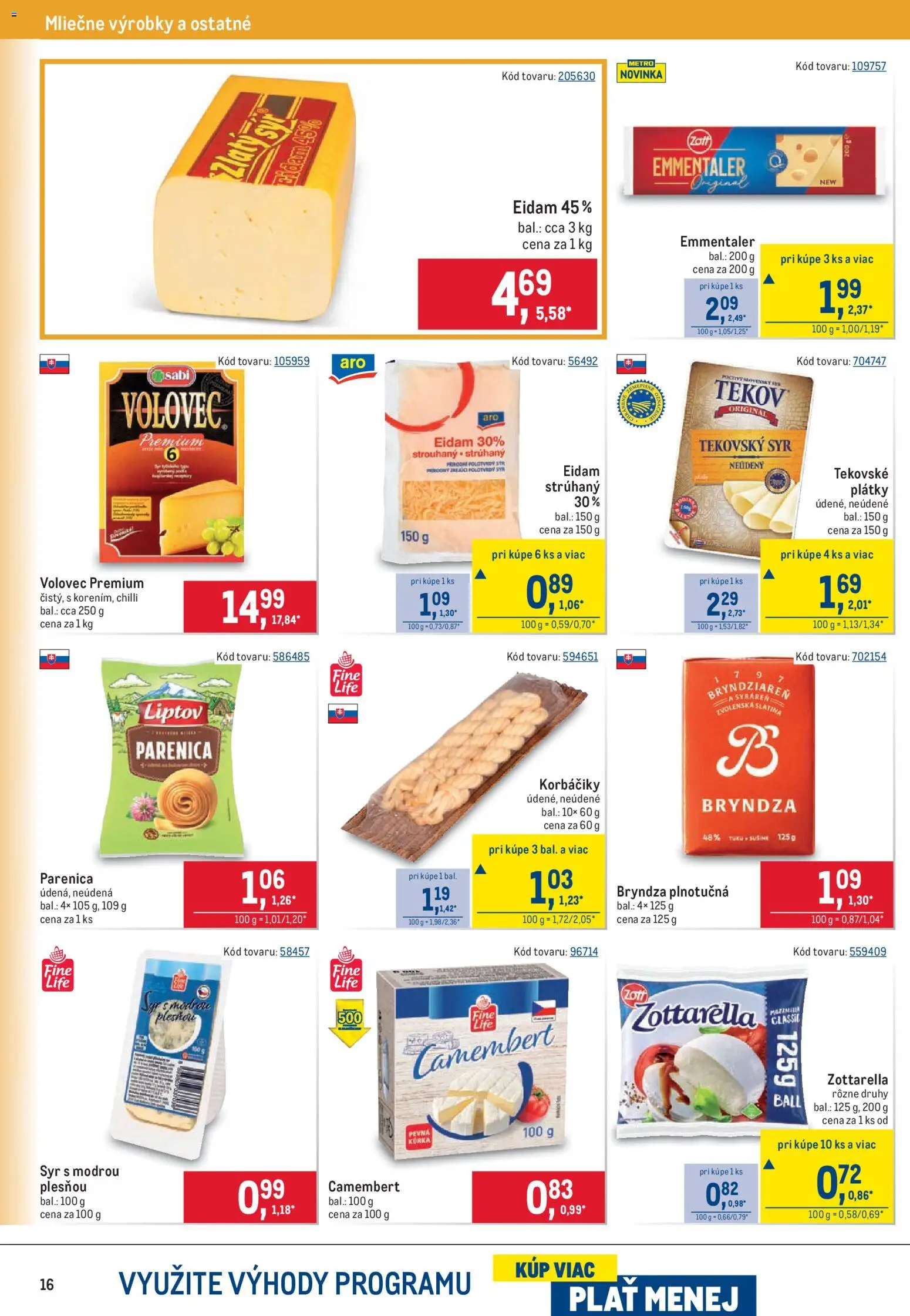 Náhľad Metro letáku platného od 09.09.2026 - Syr, Bryndza, Chilli, Camembert, Eidam, Korbáčiky, Eidam 45%