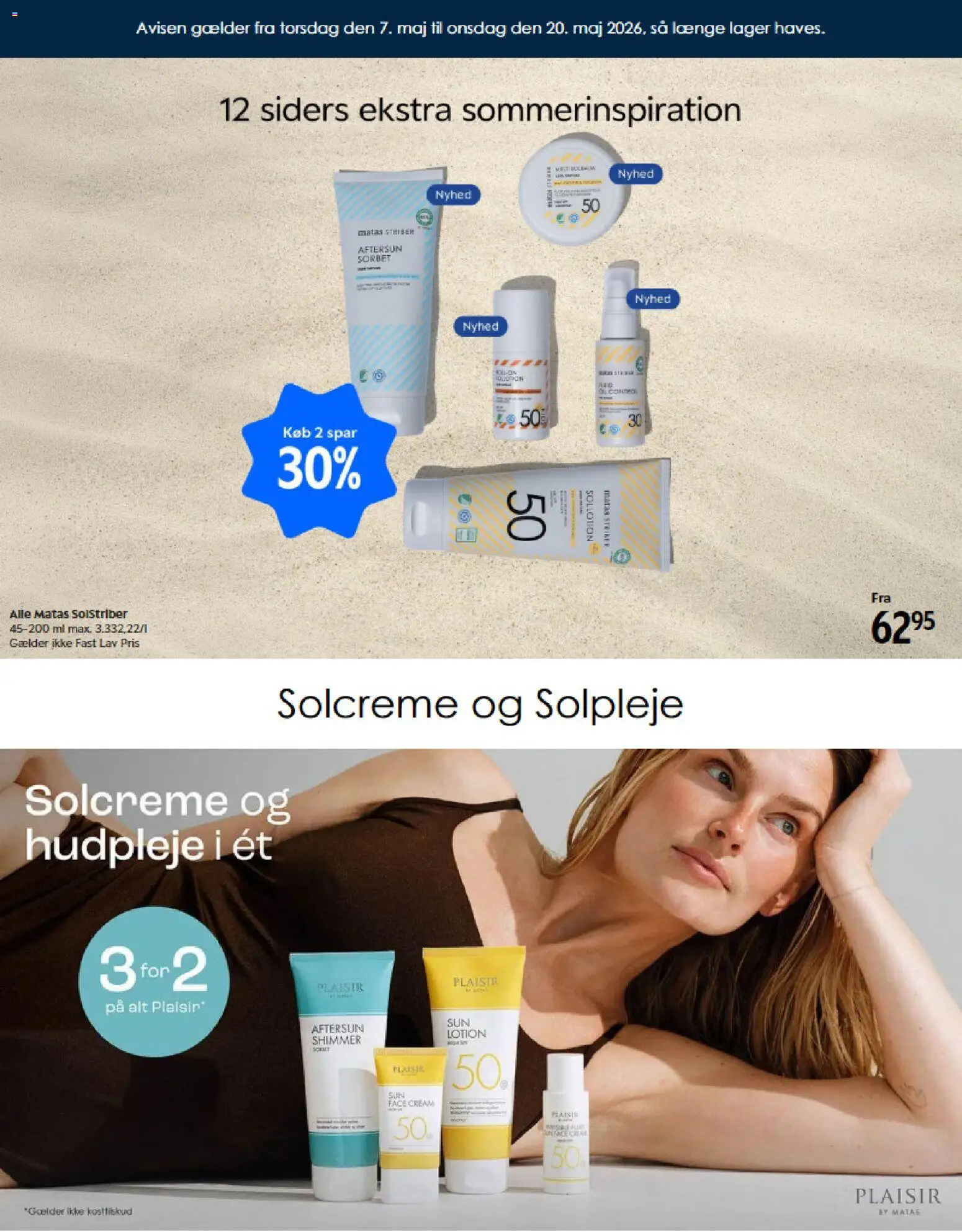 Eksempel på tilbudsavis Matas - Indstik fra butik Matas gyldig fra 07/05/2026 - Solcreme