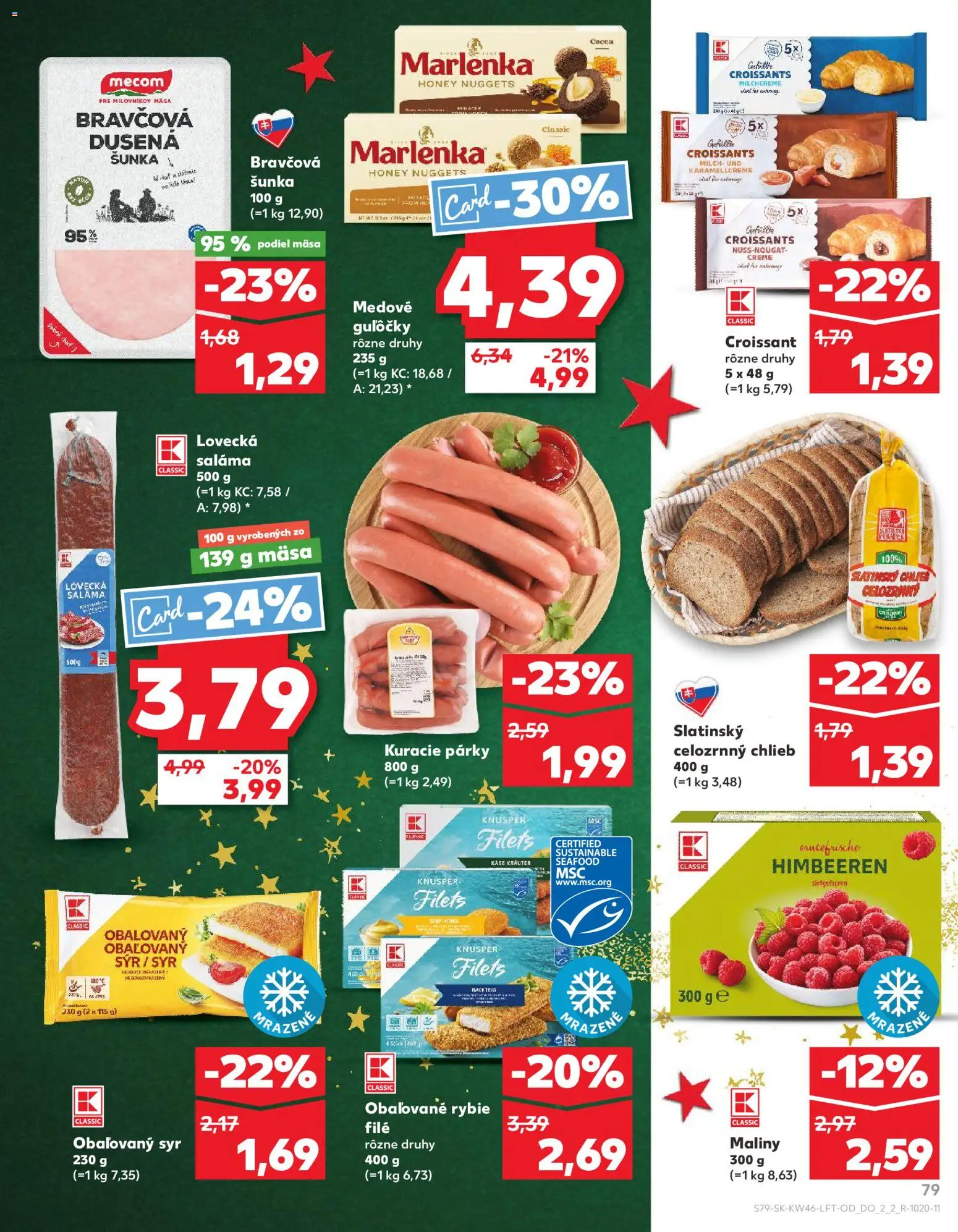 Náhľad Kaufland letáku platného od 13.11.2025 - Syr, Marlenka, Croissant, Chlieb, Šunka, Párky, Rybie filé, Saláma