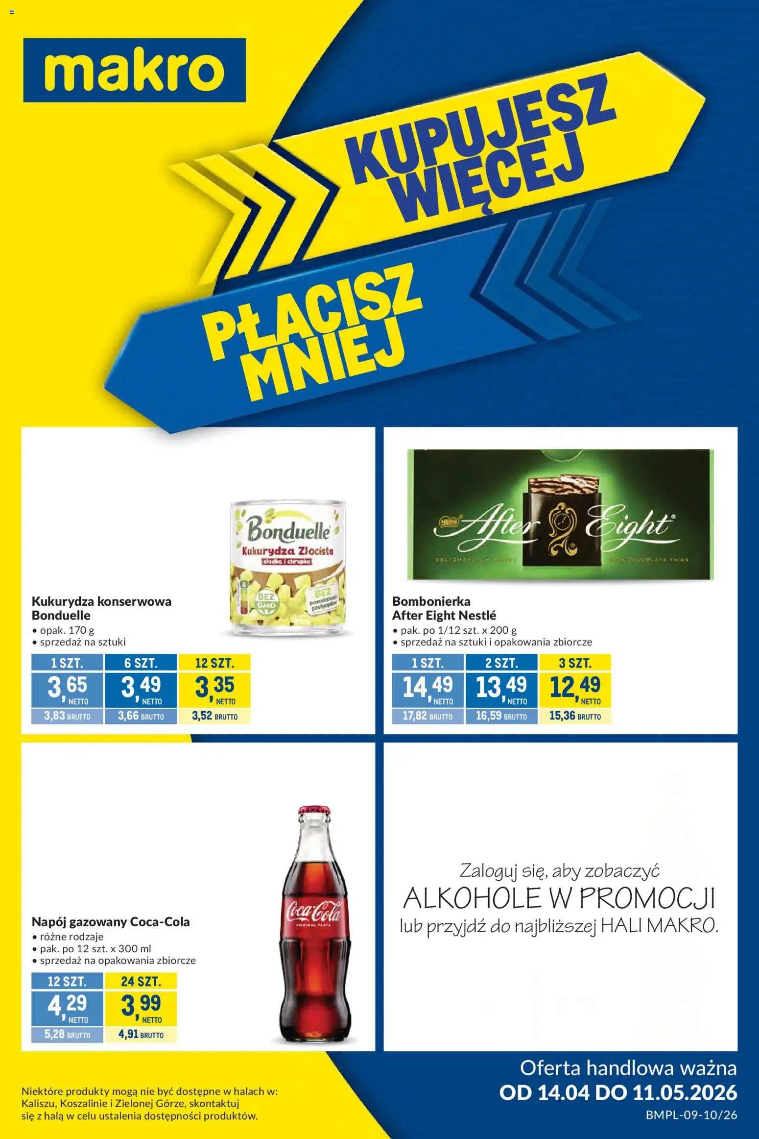 Pogląd gazetki "Makro gazetka - Kupujesz więcej płacisz mniej" ze sklepu Makro ważnej od 14.04.2026 - Alkohole, Coca cola, Kukurydza, Bombonierka, Kukurydza konserwowa