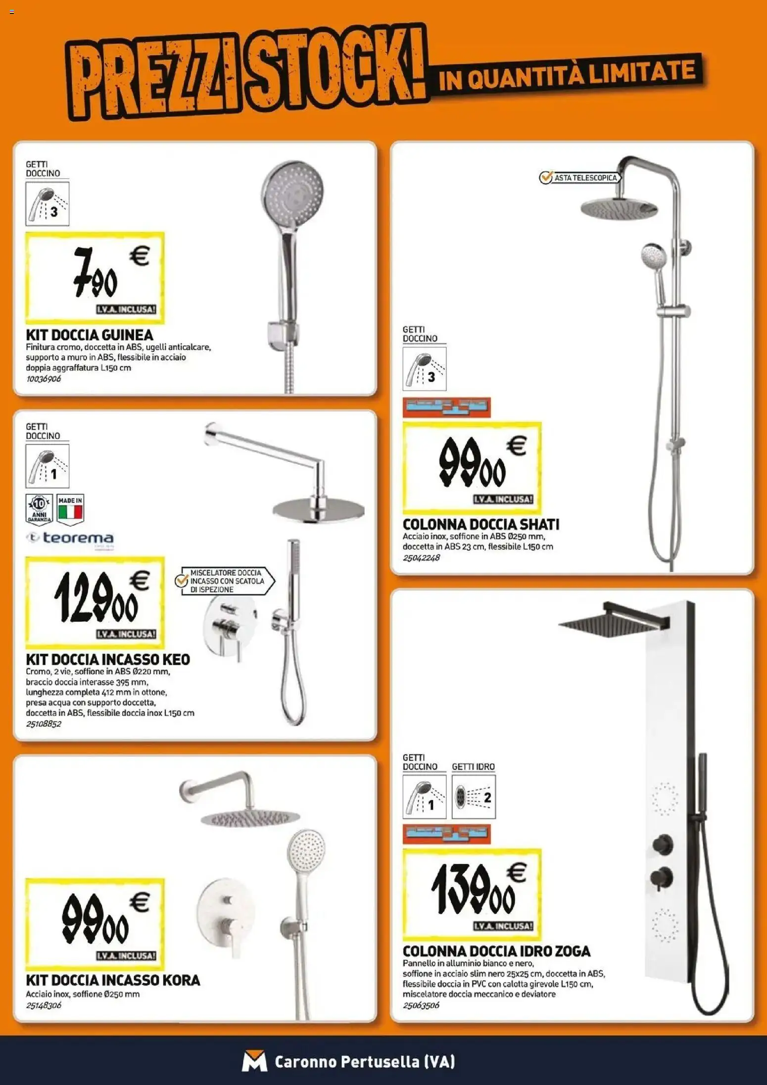 Anteprima dell'opuscolo TECNOMAT catalogo Caronno Pertusella dal negozio TECNOMAT valido da 29/10/2026 - Acqua, Doccia, Alluminio, Miscelatore, Presa, Scatola