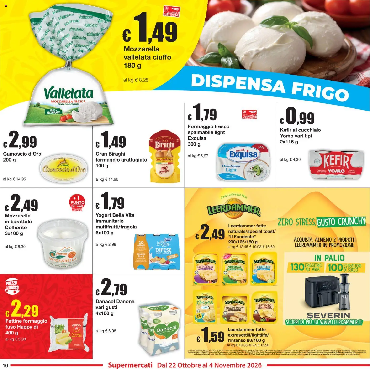 Anteprima dell'opuscolo Sì con Te volantino dal negozio Sì con Te valido da 22/10/2026 - Kefir, Mozzarella, Probiotici, Data, Basso, Succo, Formaggio grattugiato, Formaggio fresco