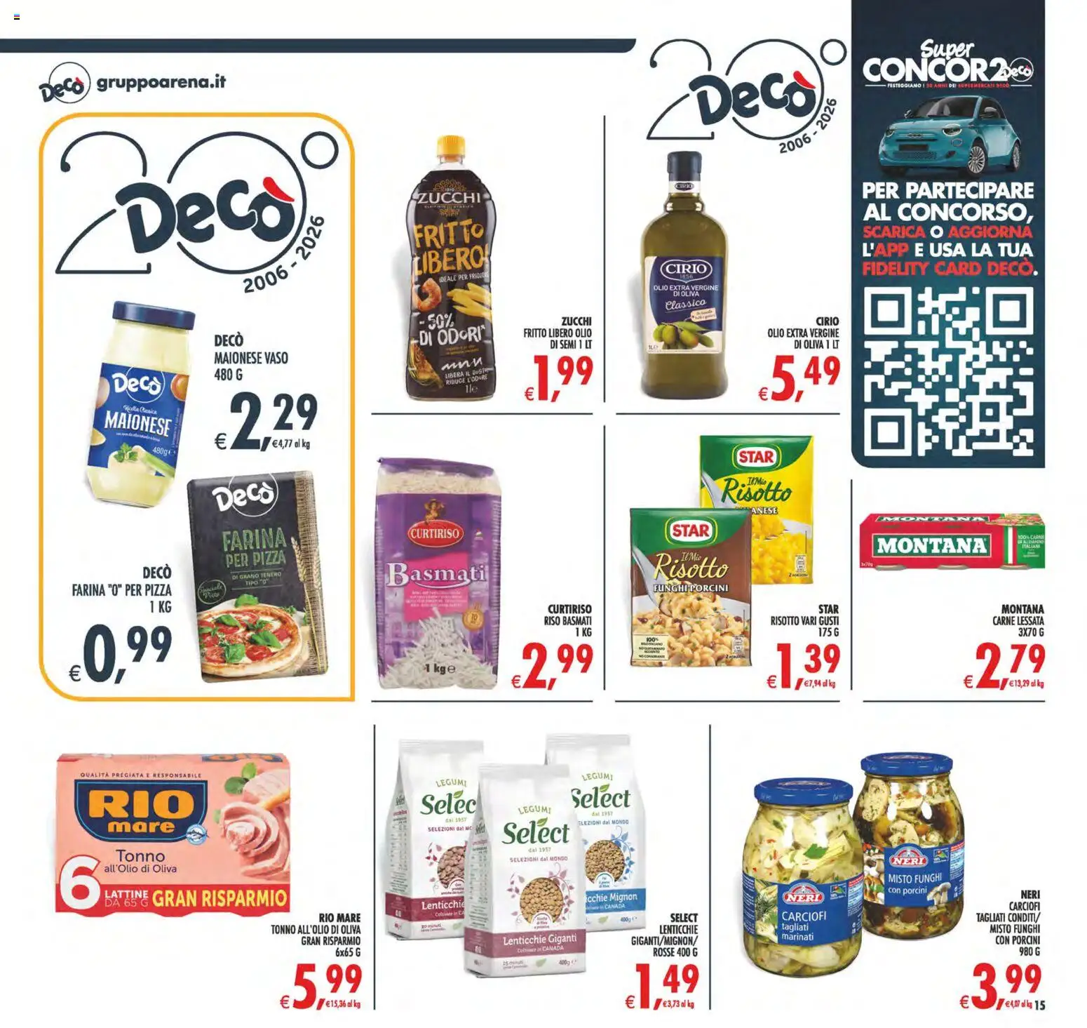 Anteprima dell'opuscolo Decò volantino Maxistore, Supermercati Lipari dal negozio Decò valido da 23/10/2026 - Pizza, Carne, Lenticchie, Tonno, Riso Basmati, Legumi, Farina, Vaso