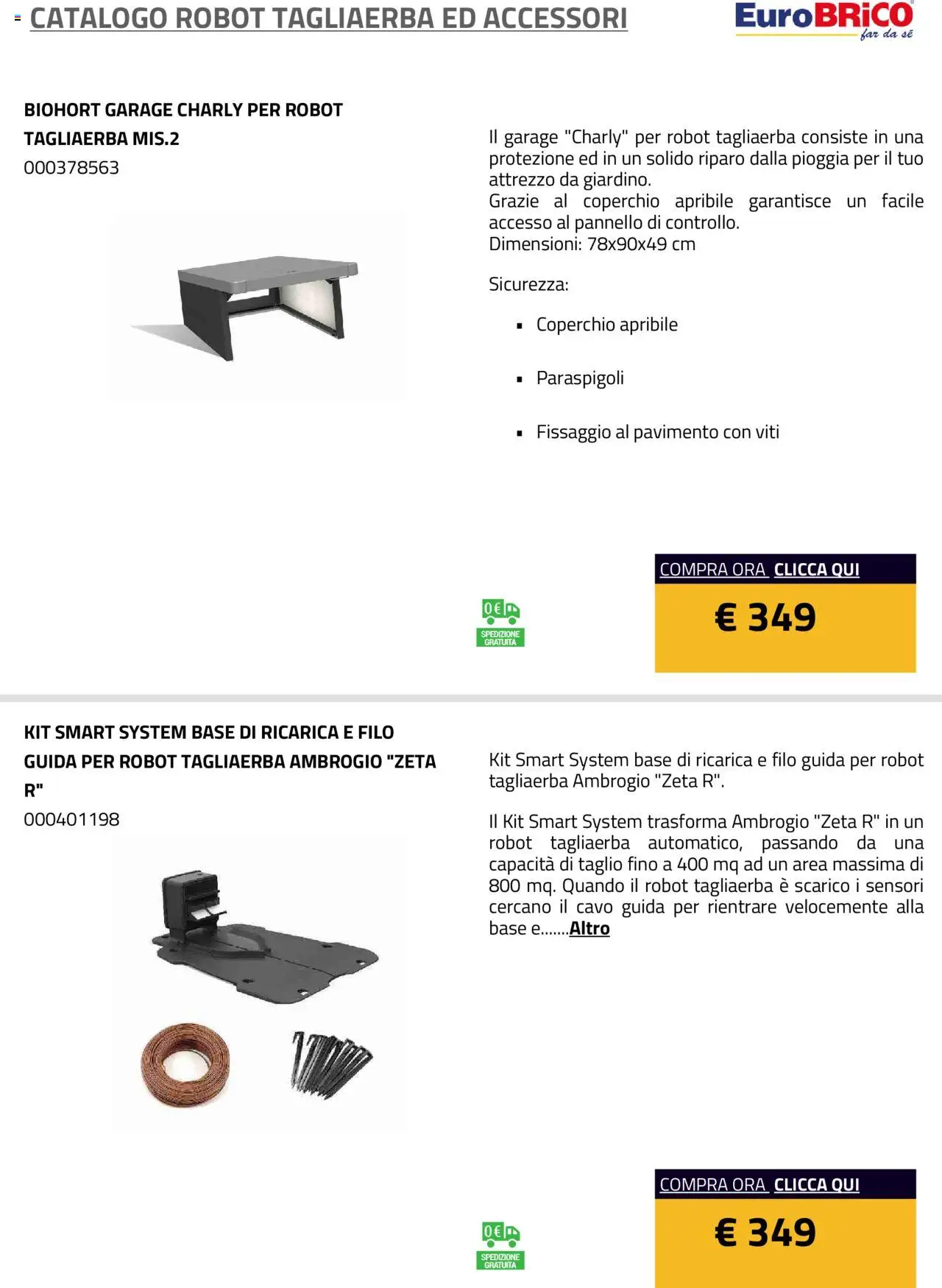 Anteprima dell'opuscolo Volantino Robot Tagliaerba ed Accessori dal negozio Eurobrico valido da 23/07/2025 - Robot, Cavo, Pavimento, Taglio, Attrezzo, Coperchio