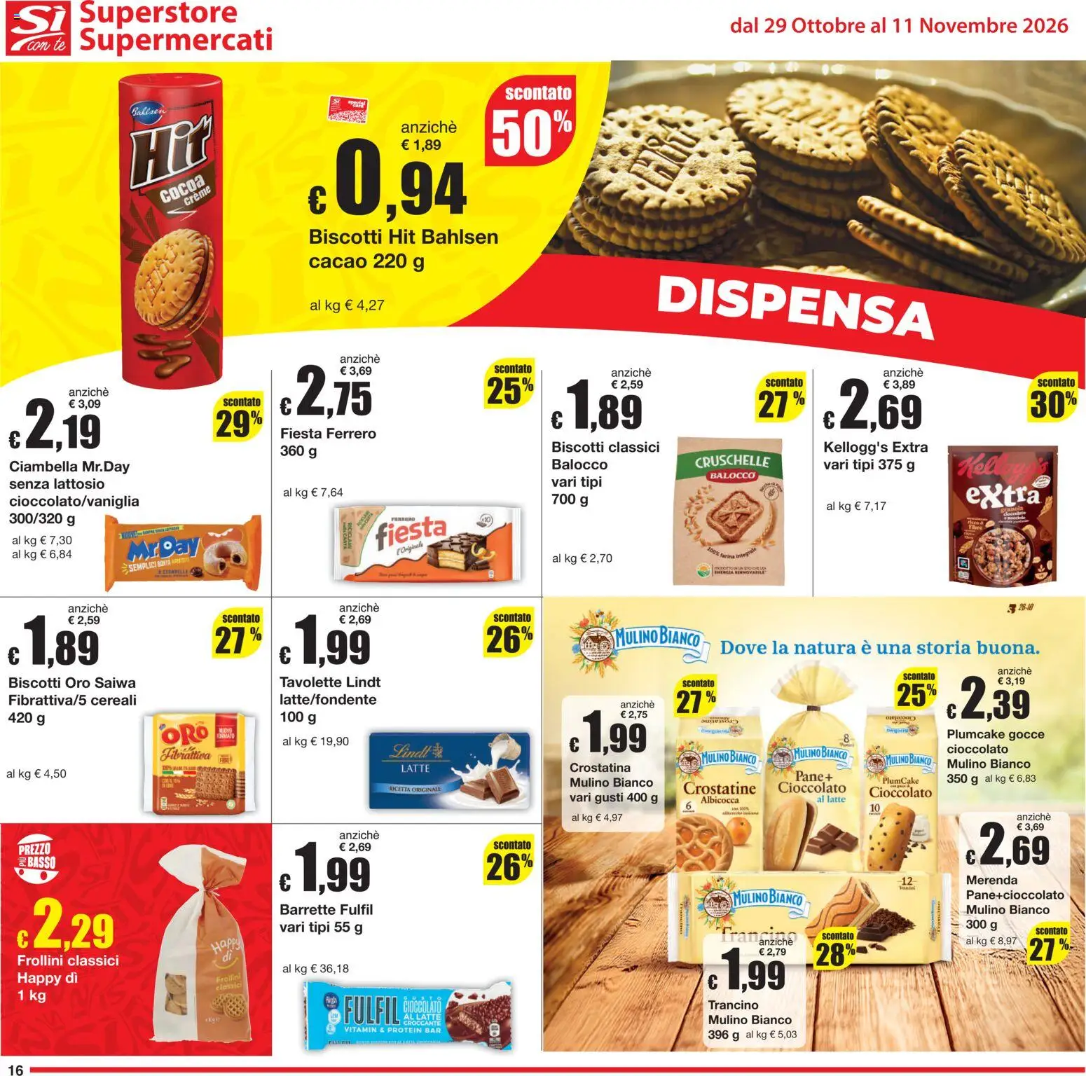Anteprima dell'opuscolo Sì con Te volantino Superstore, Supermercati dal negozio Sì con Te valido da 29/10/2026 - Cioccolato, Lindt, Cereali, Farina, Cacao, Farina integrale, Frollini, Crostatine