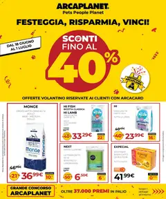 Anteprima dell'opuscolo Arcaplanet volantino dal negozio Arcaplanet valido da 18/06/2026