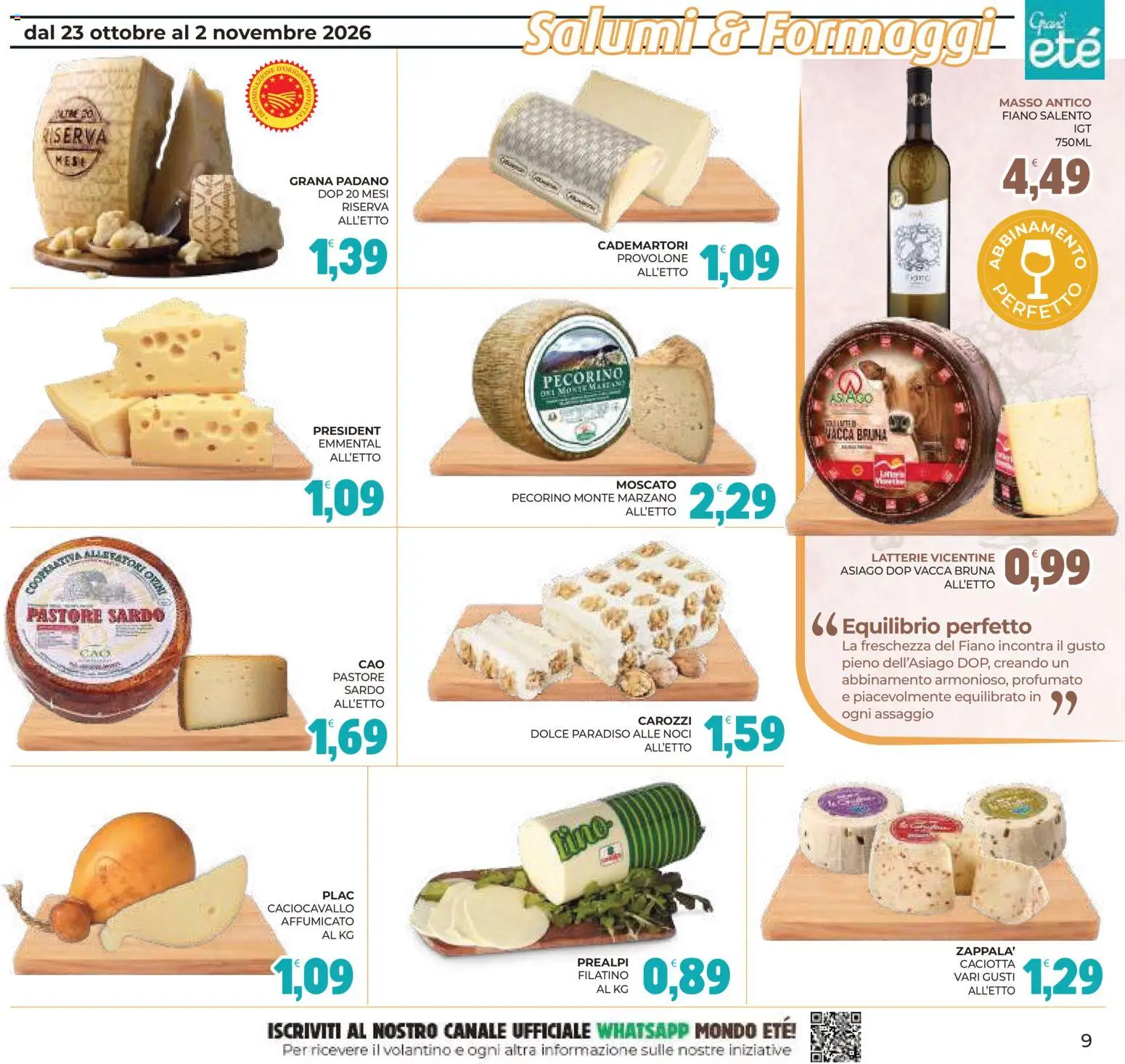 Anteprima dell'opuscolo Eté volantino Grandeté dal negozio Eté valido da 23/10/2026 - Noci, Pecorino, Grana Padano, Emmental, Provolone