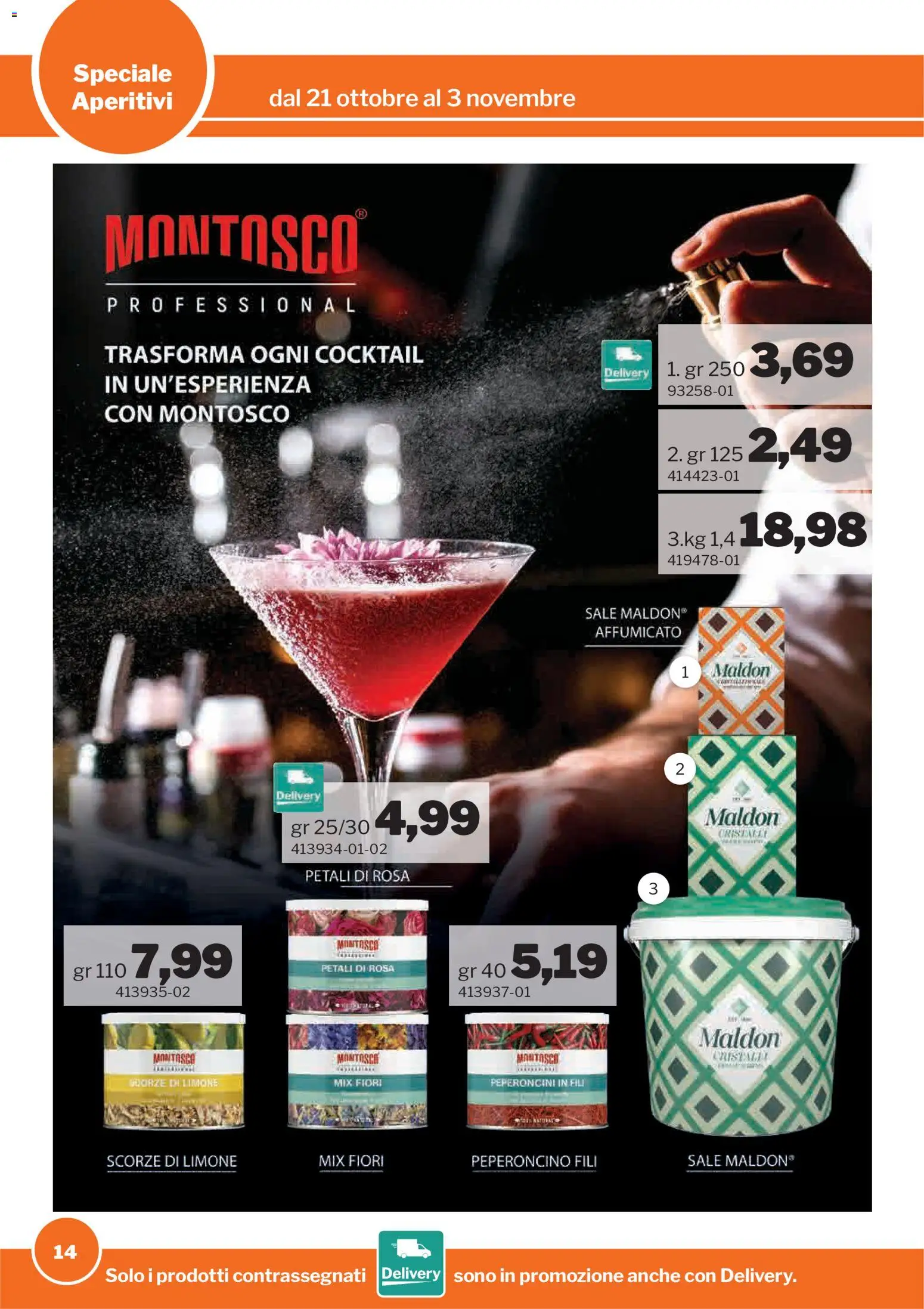Anteprima dell'opuscolo Sogegross volantino Aperitivi dal negozio Sogegross valido da 21/10/2026 - Fiori, Cocktail, Limone, Sale, Peperoncino