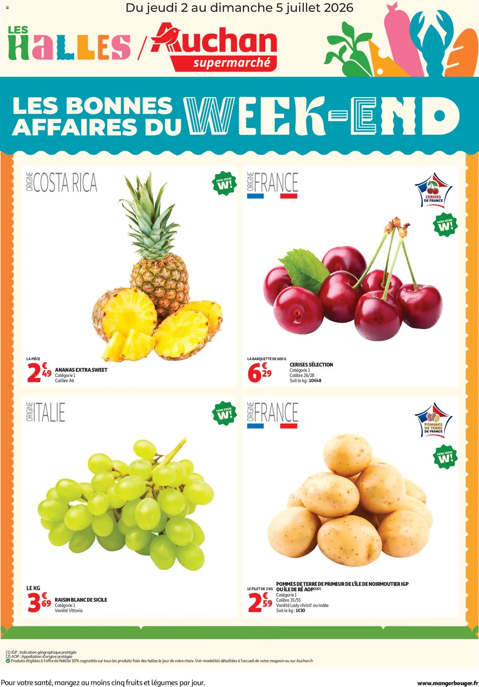 Voorbeeld van Auchan Les bons plan du week end dans votre super van winkel Auchan geldig vanaf 02/07/2026 - La, Ananas, Filet
