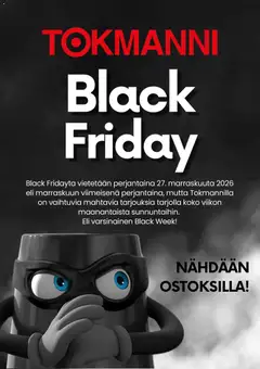 Kaupan Tokmanni Tokmanni Black Friday -ennakkoilmoitus esikatselu, voimassa 09/10/2026