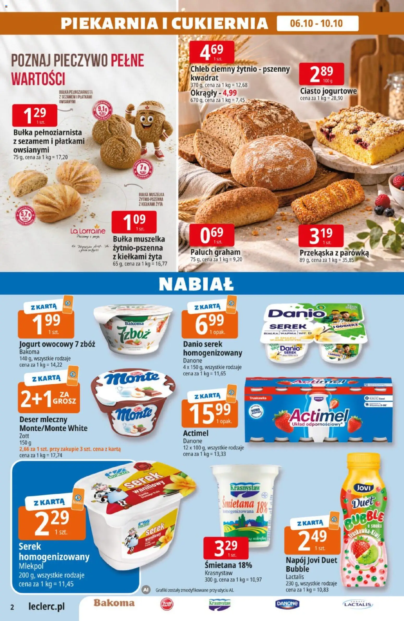 Pogląd gazetki "E.Leclerc gazetka" ze sklepu E.Leclerc ważnej od 06.10.2026 - Ciasto, Chleb, Deser, Karta, Actimel, Serek, Serek waniliowy, Jogurt owocowy