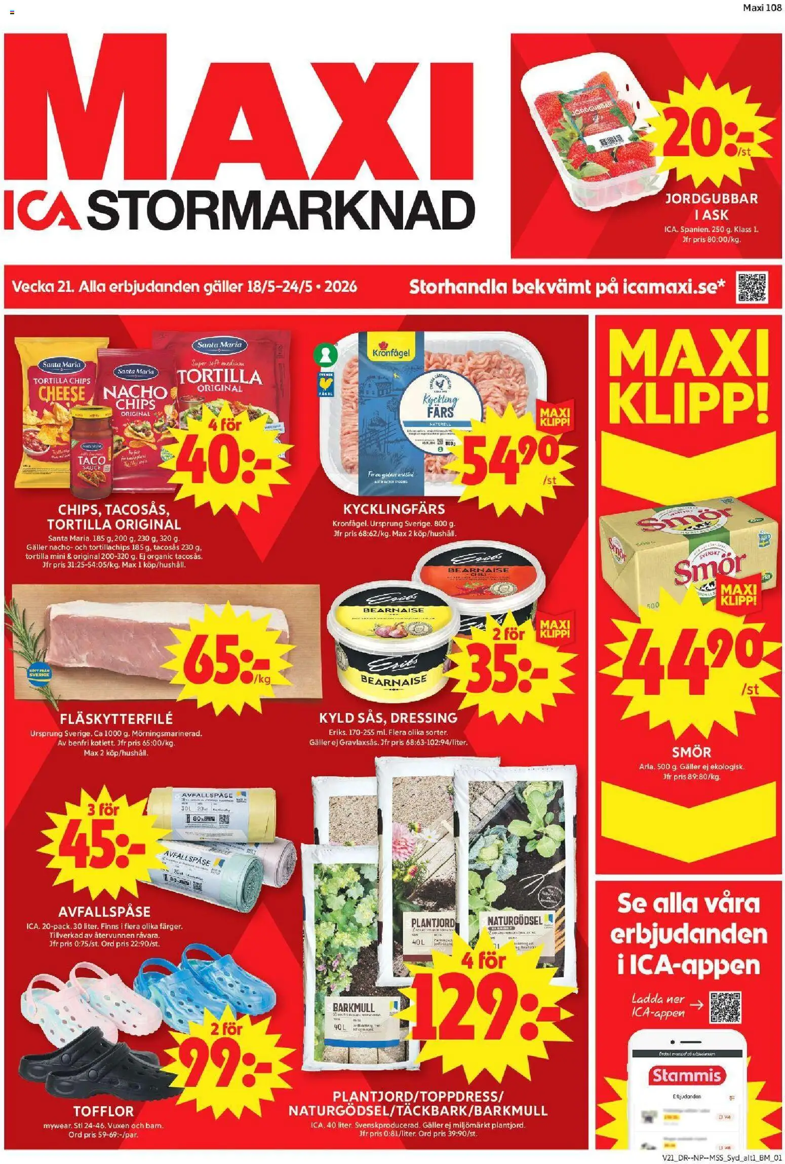 Förhandsgranska reklamblad Malmö från butik ICA Maxi gäller från 18/05/2026 - Chips, Smör, Jordgubbar, Galler, Tortilla, Tacosås, Fläskytterfilé, Kyckling