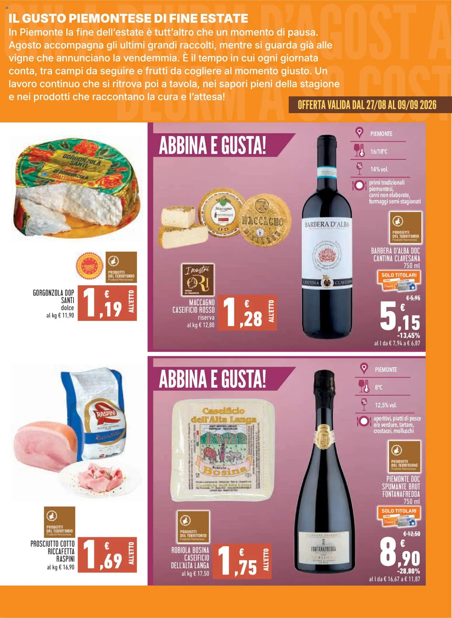 Anteprima dell'opuscolo Conad volantino City Piemonte dal negozio Conad valido da 27/08/2026 - Gorgonzola, Pesce, Piatti, Prosciutto, Prosciutto Cotto, Robiola, Spumante