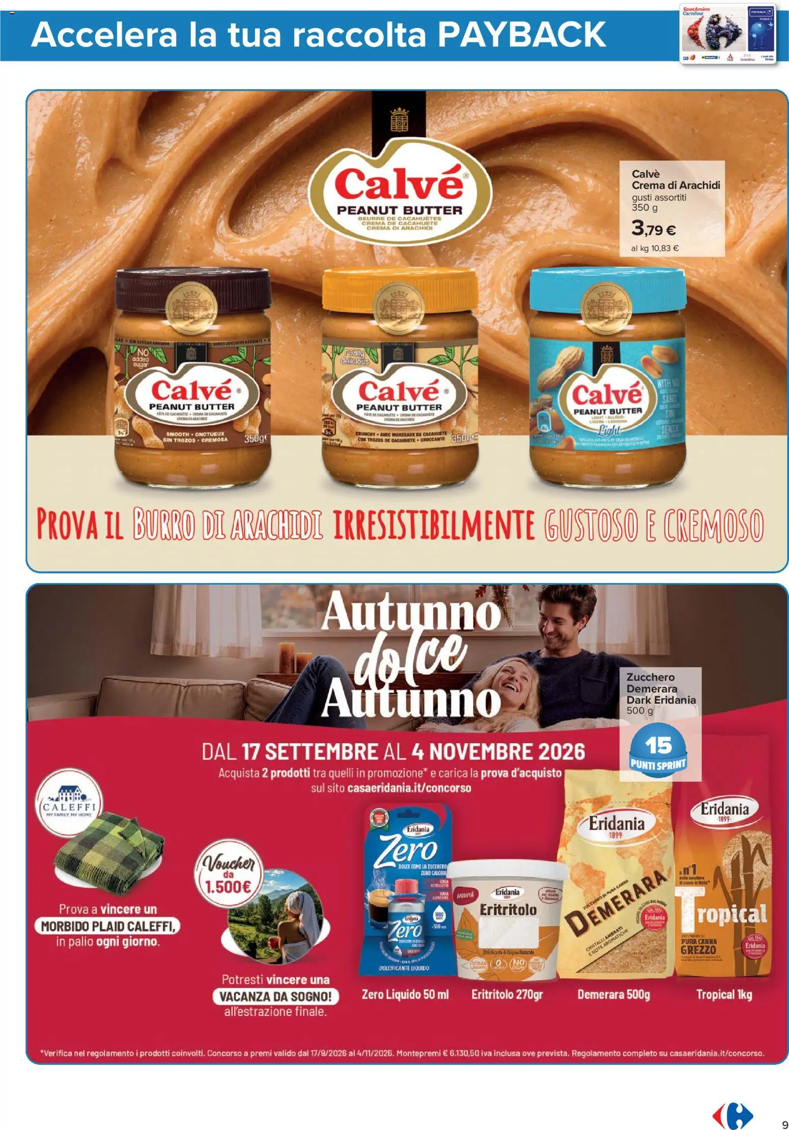 Anteprima dell'opuscolo Carrefour volantino Iper - Punti Sprint Payback dal negozio Carrefour valido da 23/10/2026 - Crema, Zucchero, Burro di arachidi, Arachidi, Burro, Plaid, Dolcificante, Paté