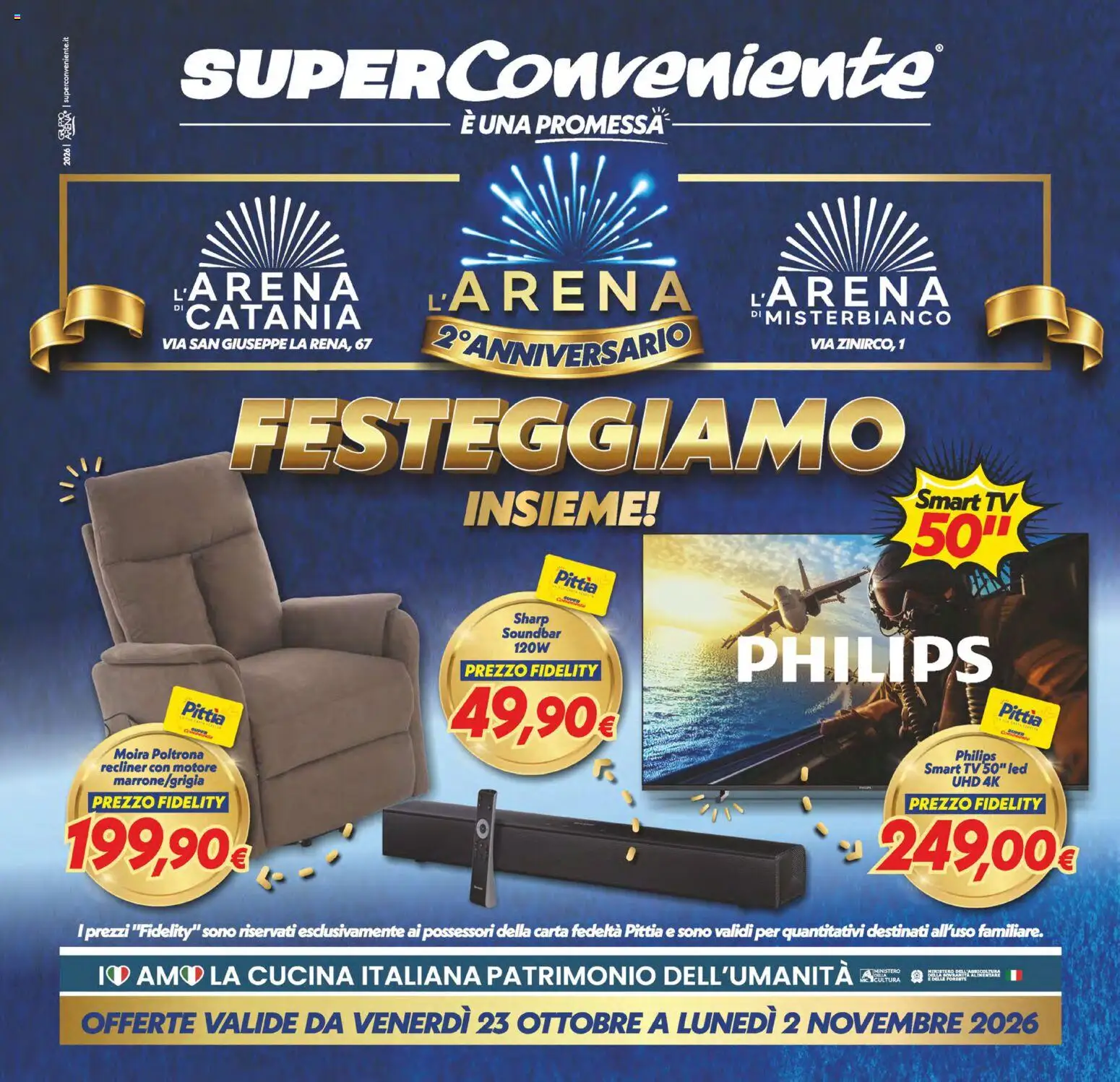 Anteprima dell'opuscolo SuperConveniente volantino Misterbianco dal negozio SuperConveniente valido da 23/10/2026 - TV, smart TV, Poltrona, Soundbar