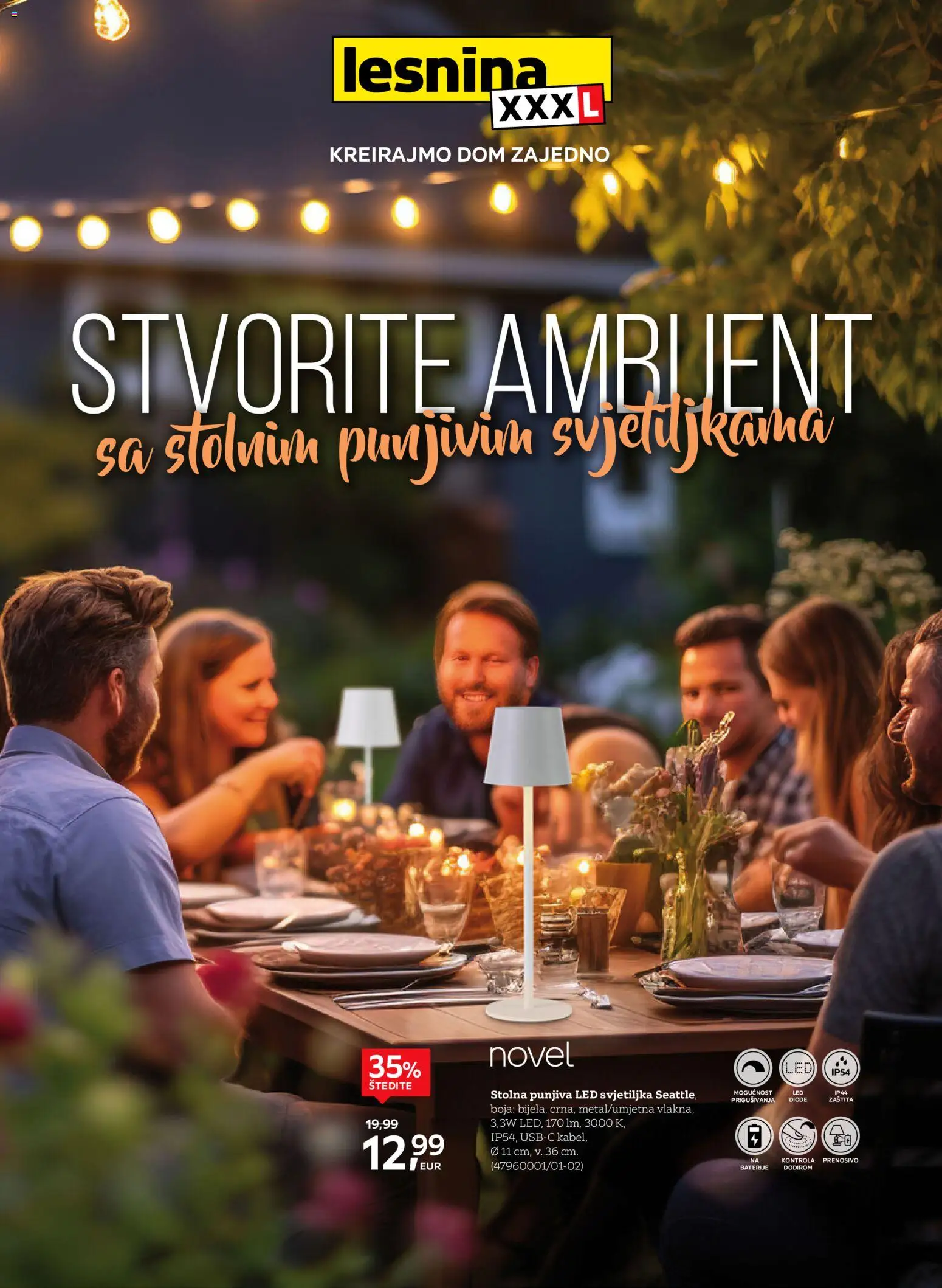 Pregled letka Lesnina Stvorite ambijent sa stolnim punjivim svjetiljkama trgovine Lesnina vrijedi od 02.05.2026
