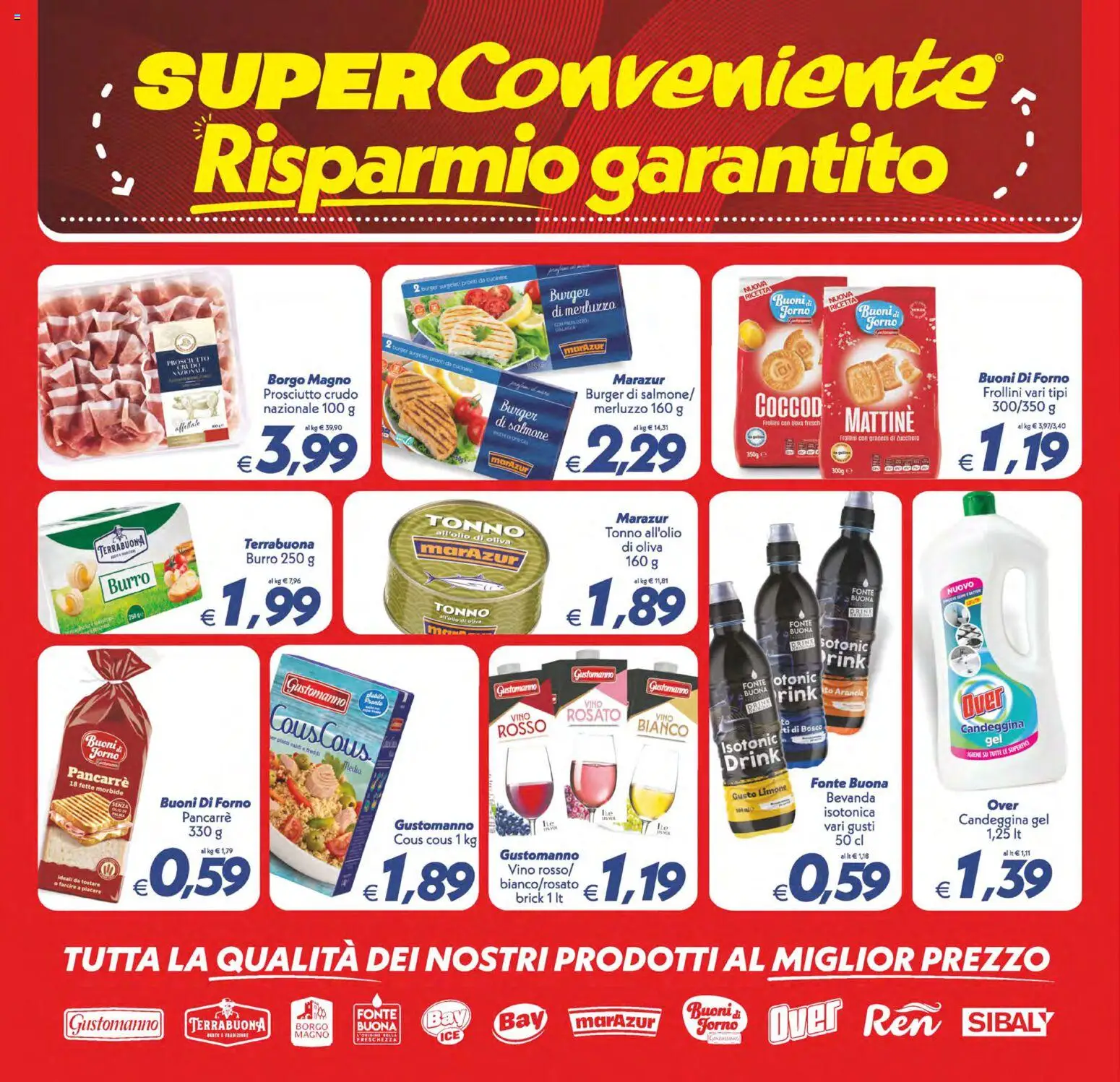 Anteprima dell'opuscolo SuperConveniente volantino Misterbianco dal negozio SuperConveniente valido da 23/10/2026 - Forno, Vino, Piatti, Salmone, Tonno, Merluzzo, Candeggina, Burro 250 g
