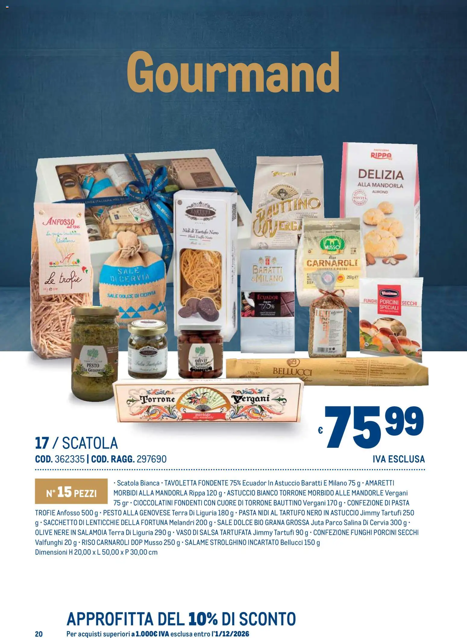 Anteprima dell'opuscolo Metro volantino Regalistica Natale dal negozio Metro valido da 19/10/2026 - Pasta, Riso, Sale, Pesto, Astuccio, Olive, Vaso, Tavoletta