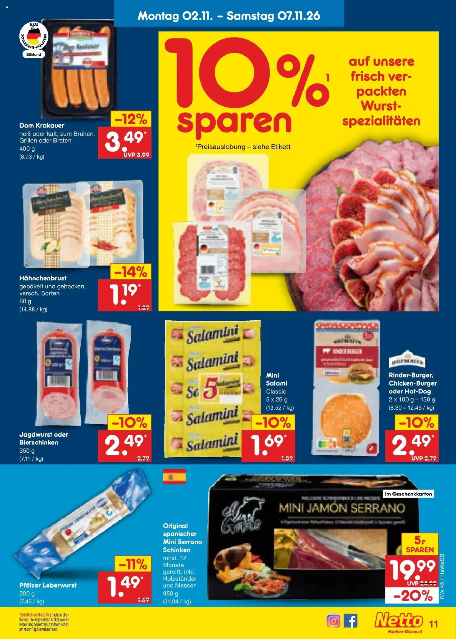 Vorschau von dem Prospekt des Geschäftes Netto Marken-Discount, gültig ab dem 02.11.2026 - Wurst, Salami, Schinken, Serrano schinken, Spezialitäten, Hahnchenbrust