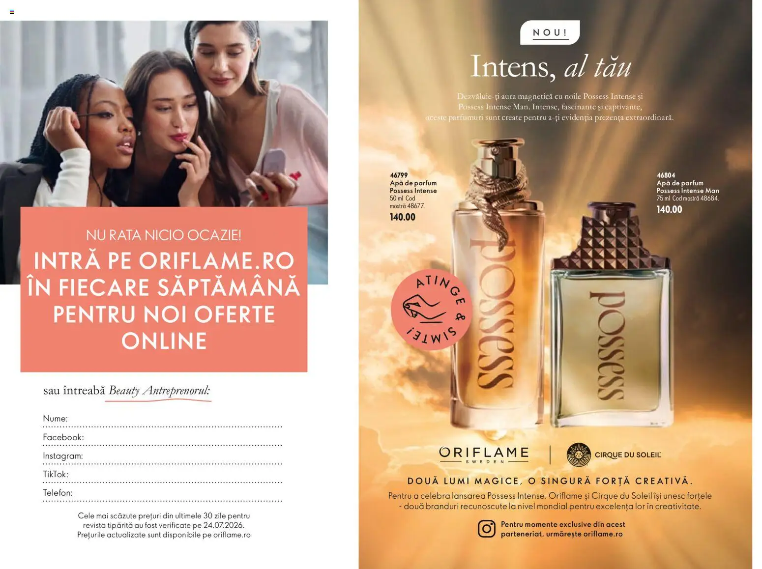 Previzualizarea de cataloage: Oriflame Oriflame Catalog - Flyer de vânzări valabil de la 21.10.2026 - Apă, Telefon, Parfum, Rață, Intense, Apă de parfum