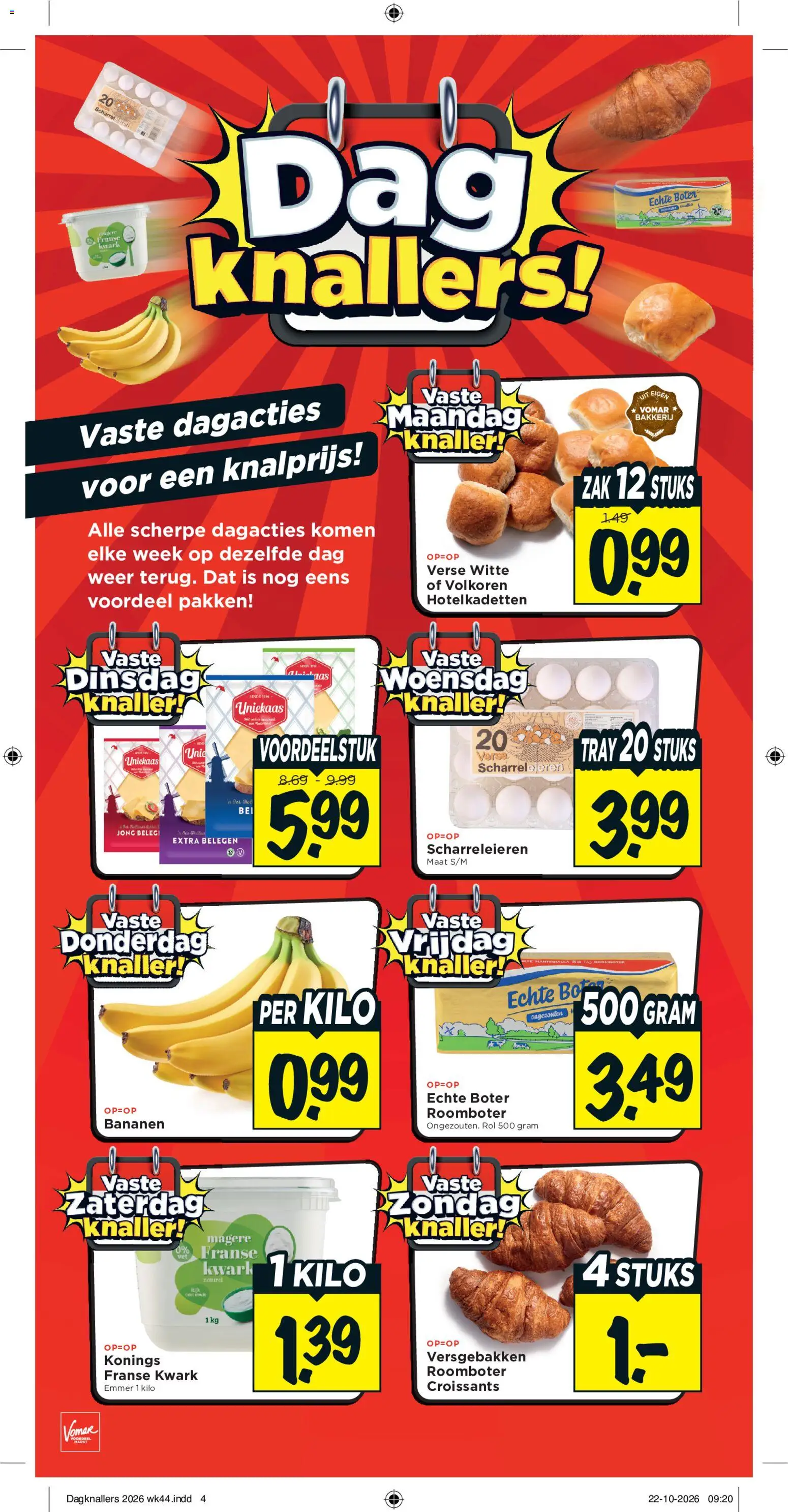 Voorbeeld van Vomar folder - Dagknallers van winkel Vomar geldig vanaf 26-10-2026 - Bakkerij, Kwark, Roomboter, Boter, Bananen, Zak