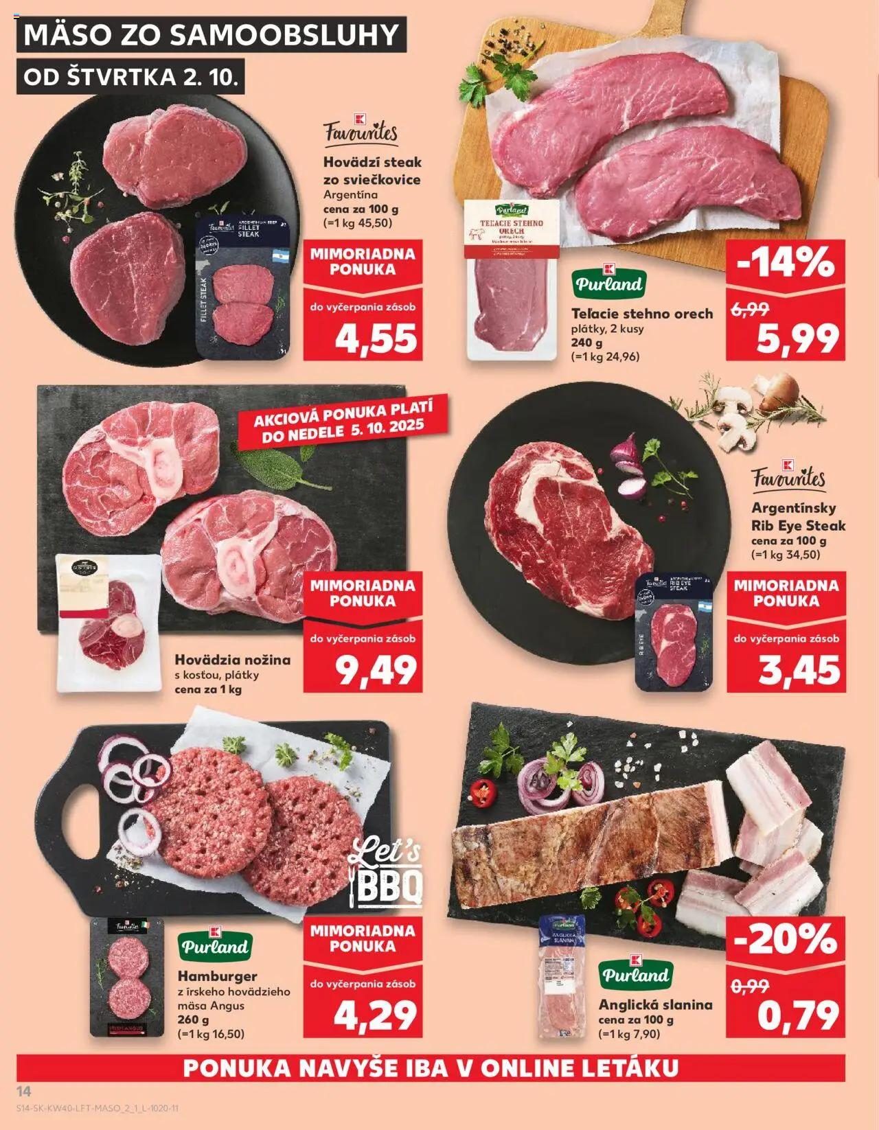 Náhľad Kaufland letáku platného od 02.10.2025 - Mäso, Steak, Slanina, Anglická slanina, Teľacie stehno