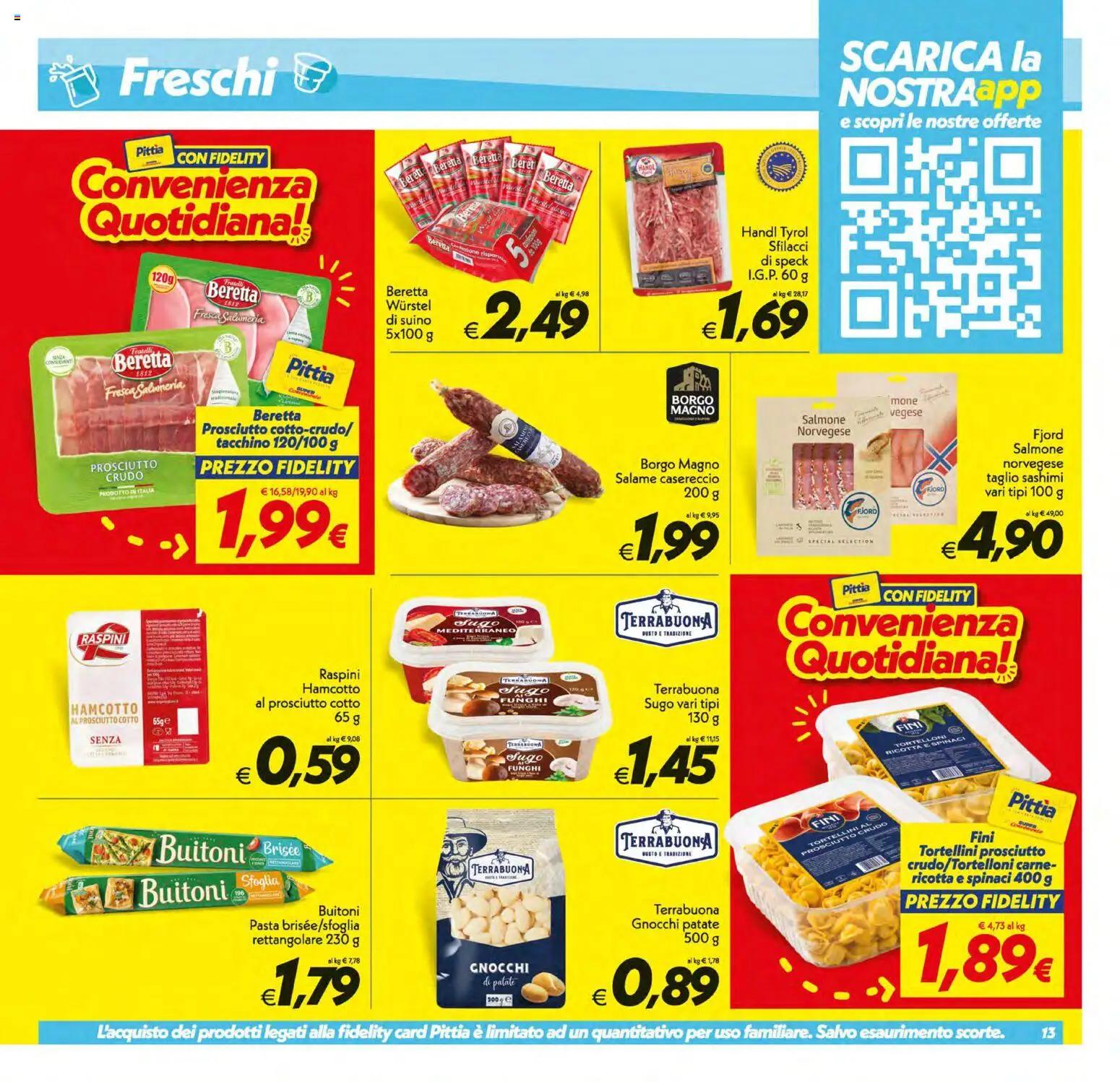 Anteprima dell'opuscolo SuperConveniente volantino Gela, Vittoria dal negozio SuperConveniente valido da 01/09/2026 - Pasta, Gnocchi, Wurstel, Speck, Salame, Spinaci, Taglio, Tortelloni