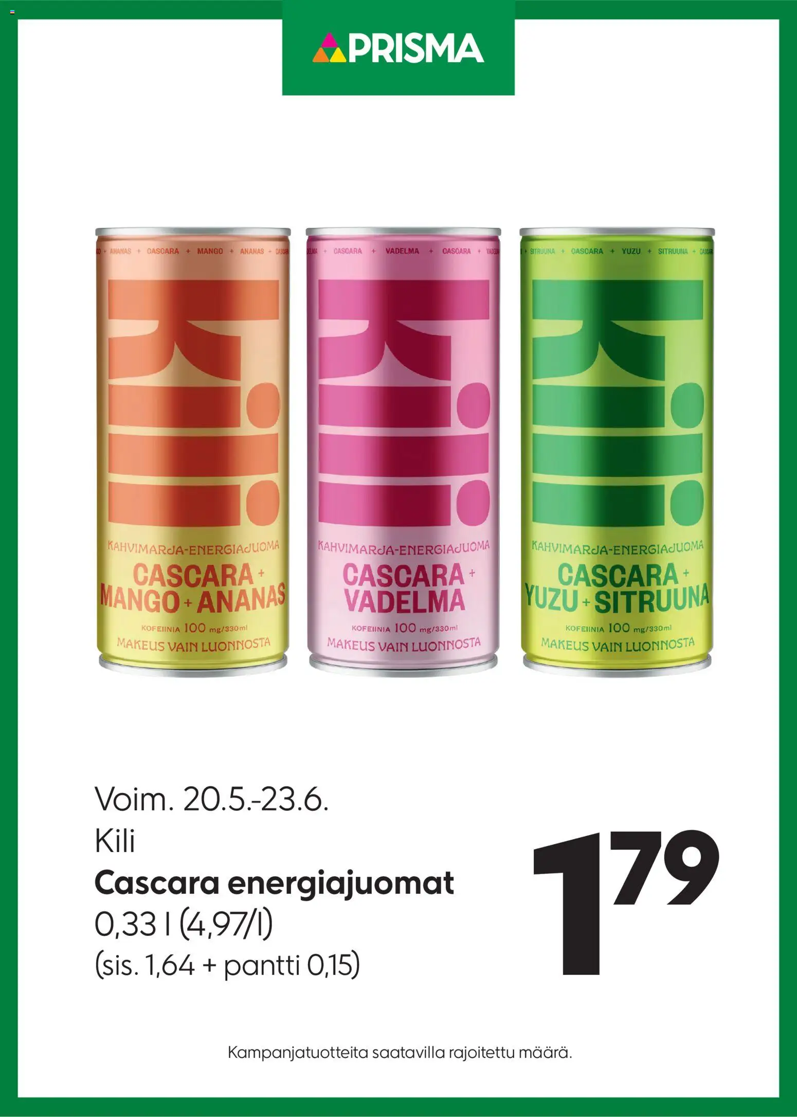 Kaupan Prisma Prisma tarjoukset Kili energiajuomat esikatselu, voimassa 20/05/2026