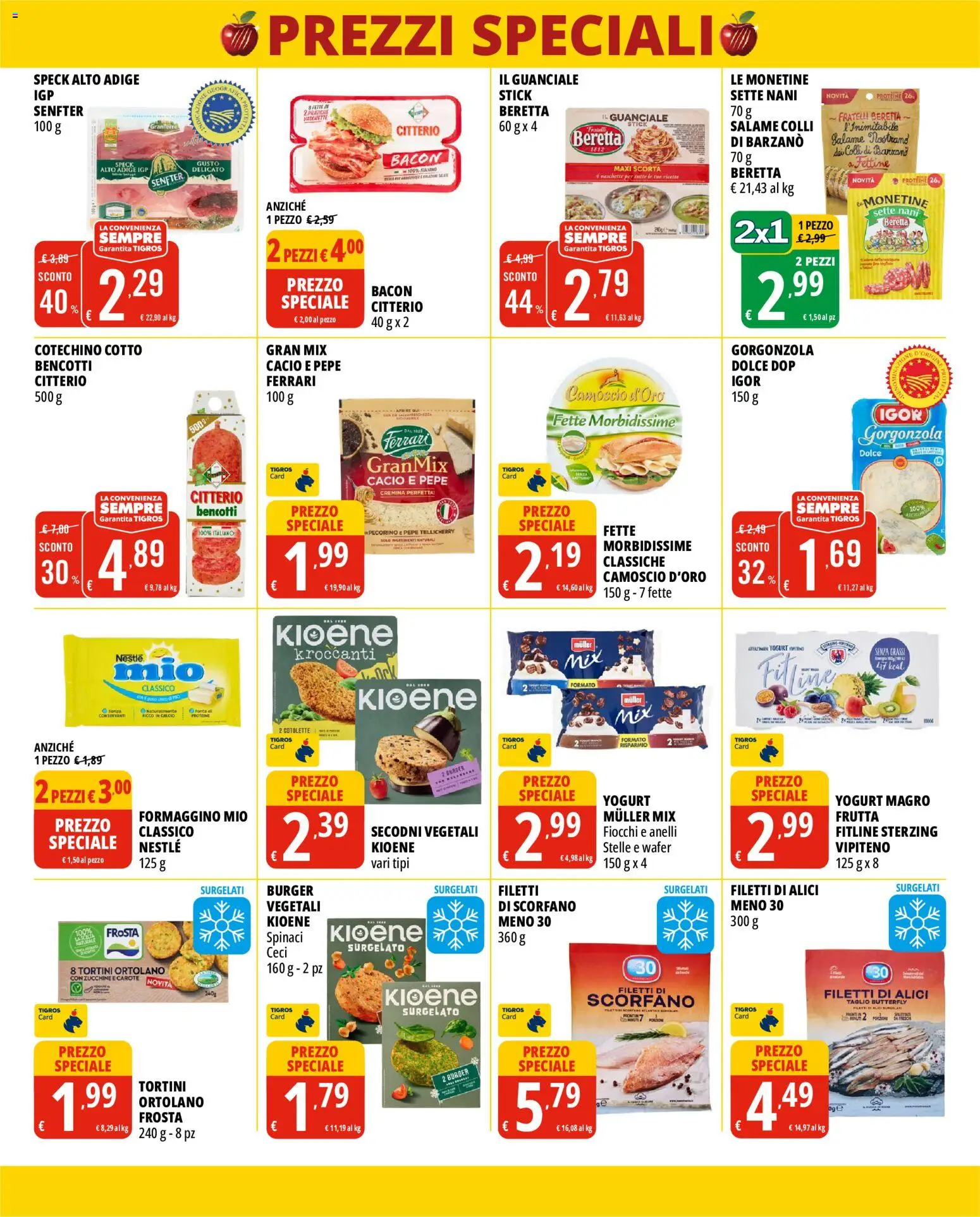 Anteprima dell'opuscolo Tigros volantino Prezzi Speciali dal negozio Tigros valido da 28/10/2026