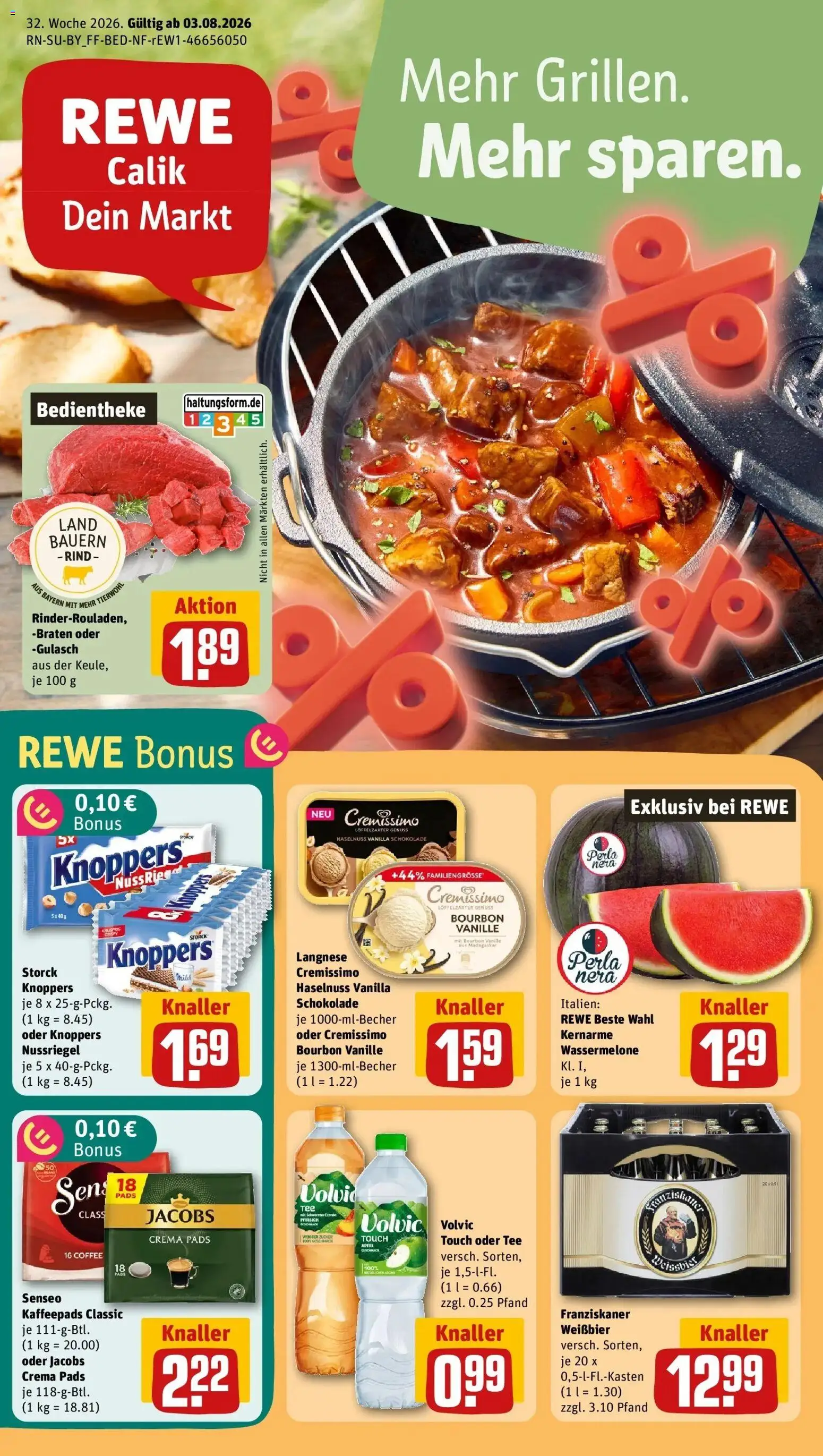Vorschau von dem Prospekt des Geschäftes Rewe, gültig ab dem 03.08.2026 - Schokolade, Wassermelone, Senseo, Knoppers, Langnese, Weißbier, Cremissimo, Senseo kaffeepads
