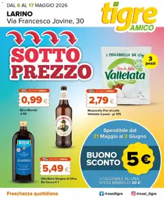 Anteprima dell'opuscolo Tigre volantino Amico Larino dal negozio Tigre valido da 06/05/2026