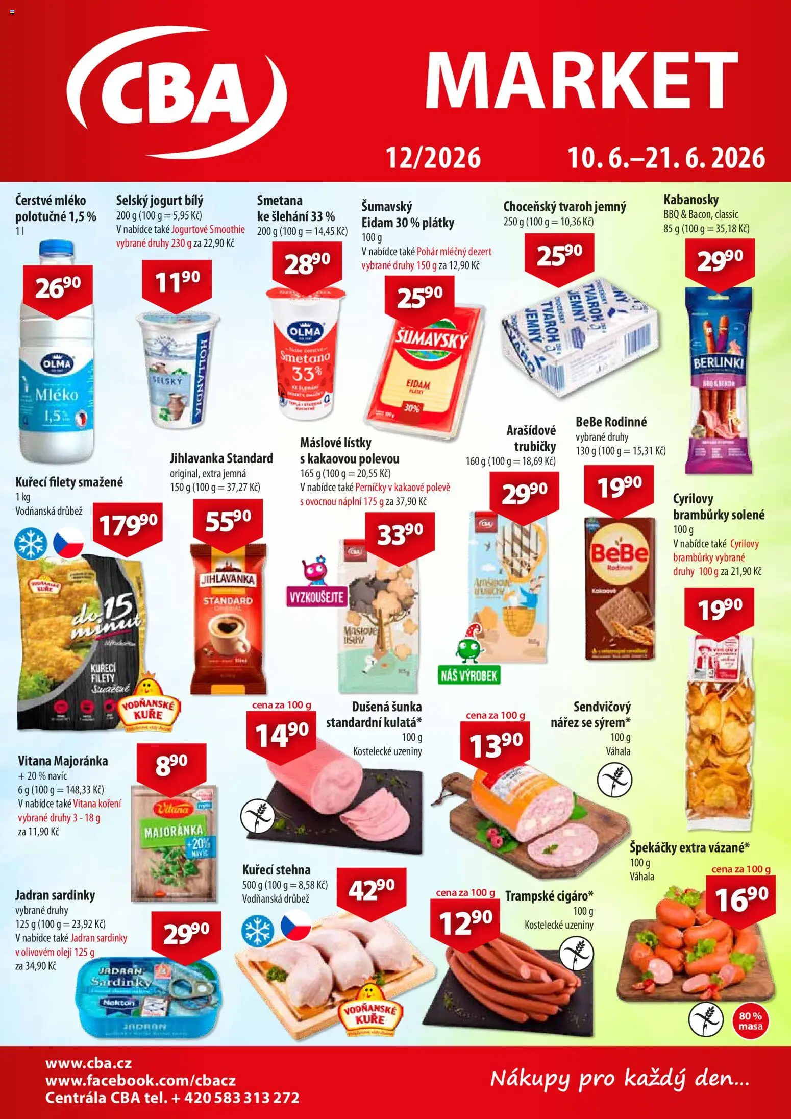 Náhled nabídky: CBA CBA leták - Market platný od 10.06.2026 - Tvaroh, Smetana, Perníčky, Pohár, Kuřecí stehna, Bebe, Trubičky, Hollandia