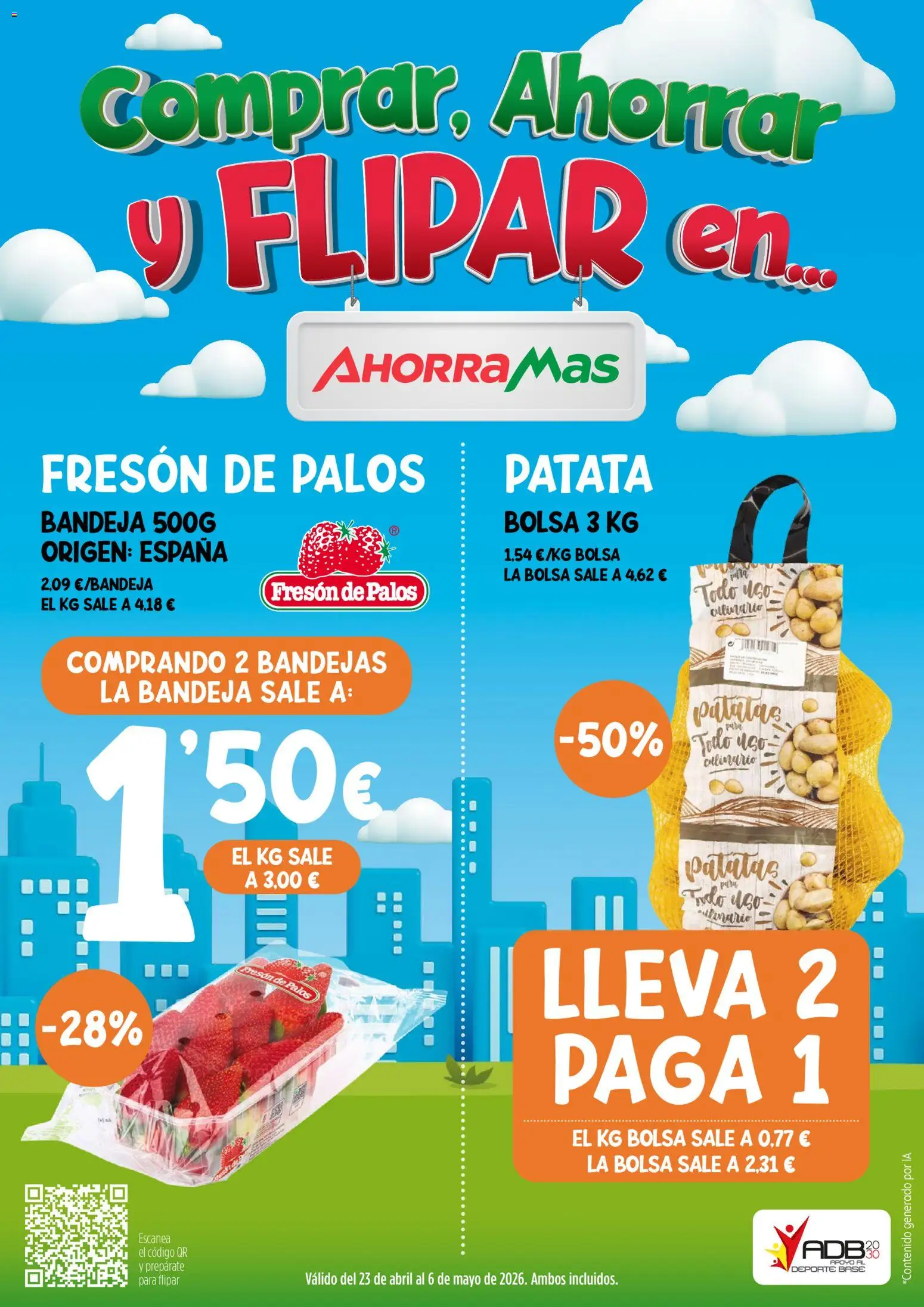 Vista previa del folleto de la tienda AhorraMas válido desde el 23/04/2026 - Bolsa, Patatas, Bandeja