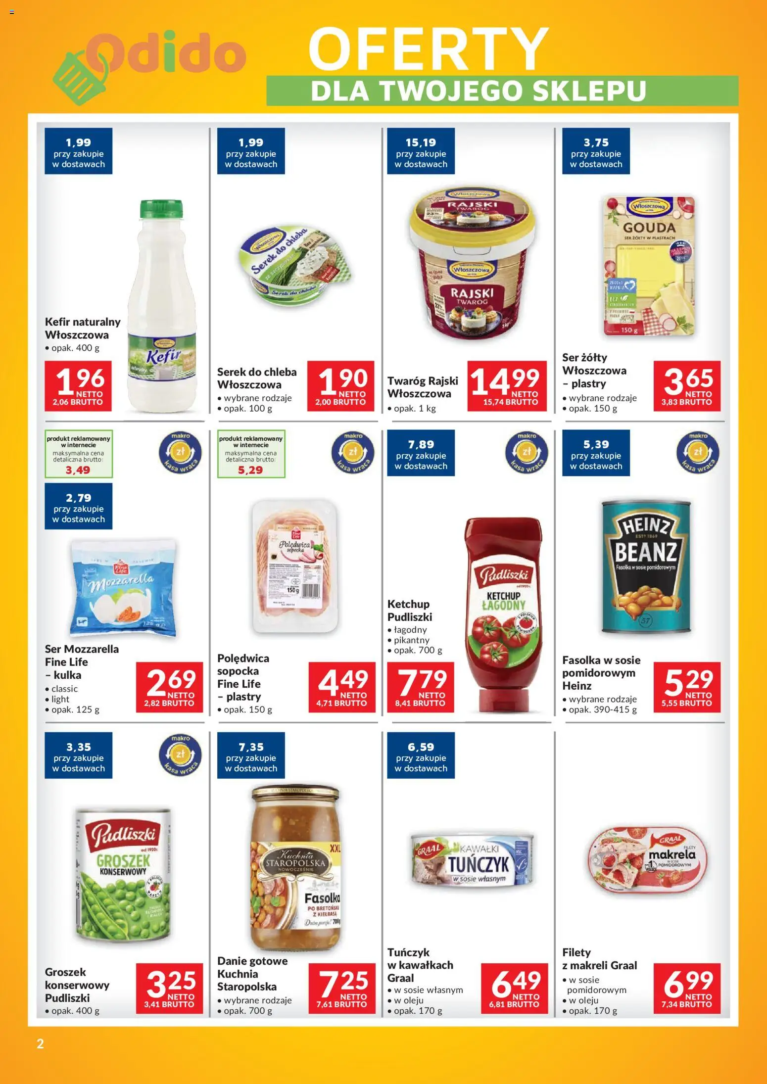 Pogląd gazetki "Makro gazetka - Odido" ze sklepu Makro ważnej od 23.10.2026 - Groszek, Kiełbasa, Kefir, Tuńczyk, Makrela, Ser żółty, Serek, Kefir naturalny