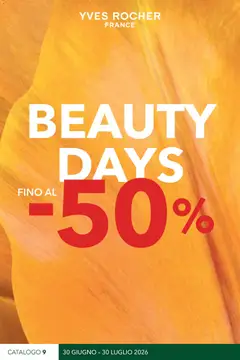 Anteprima dell'opuscolo Yves Rocher catalogo Beauty Days dal negozio Yves Rocher valido da 30/06/2026
